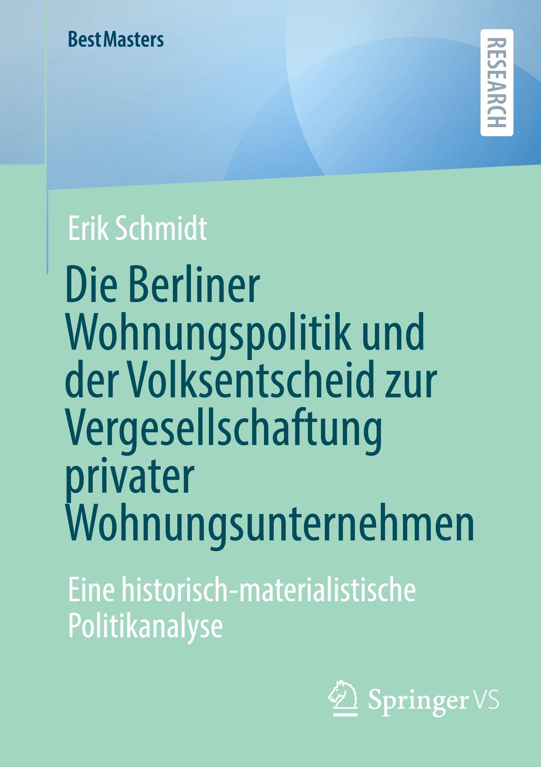 Vorderes Coverbild Die Berliner Wohnungspolitik und der Volksentscheid zur Vergesellschaftung privater Wohnungsunternehmen