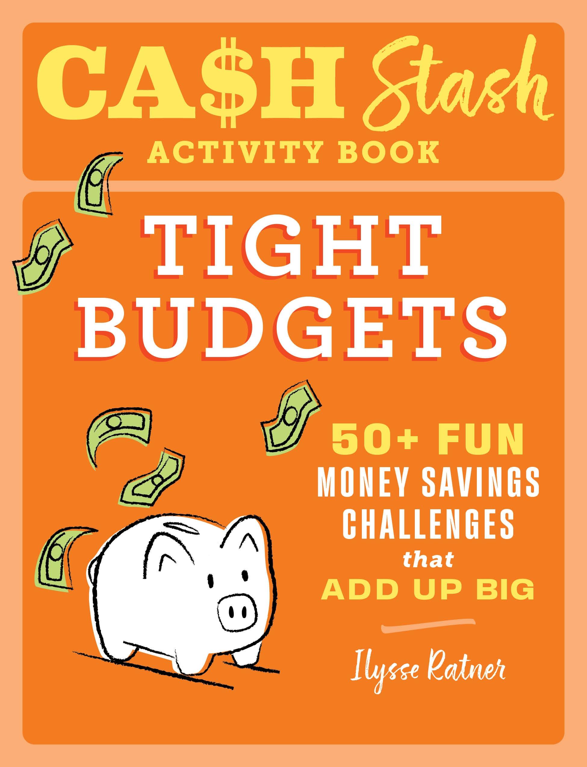 Vorderes Coverbild Cash Stash Activity Book: Tight Budgets