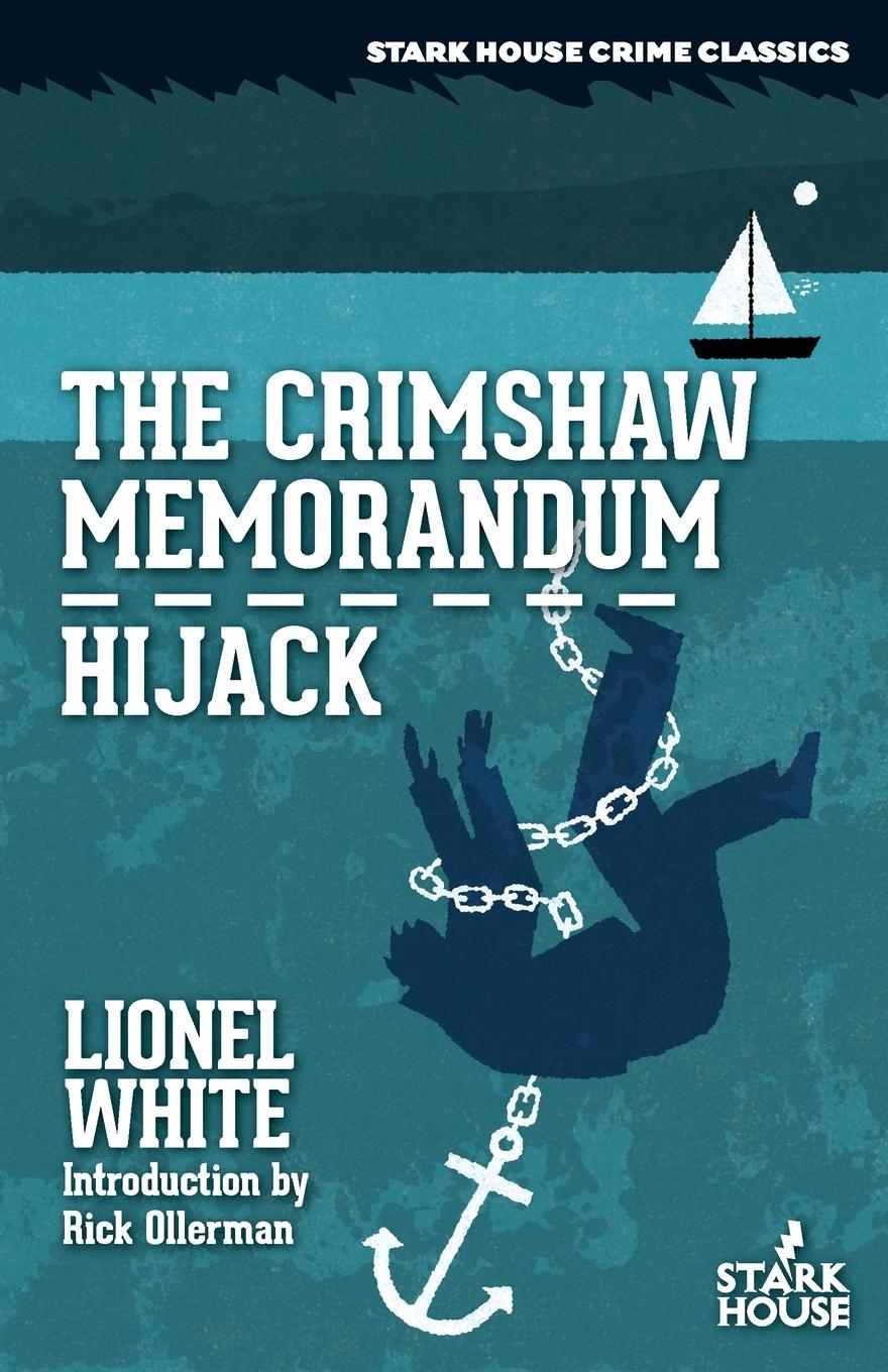 Vorderes Coverbild The Crimshaw Memorandum / Hijack
