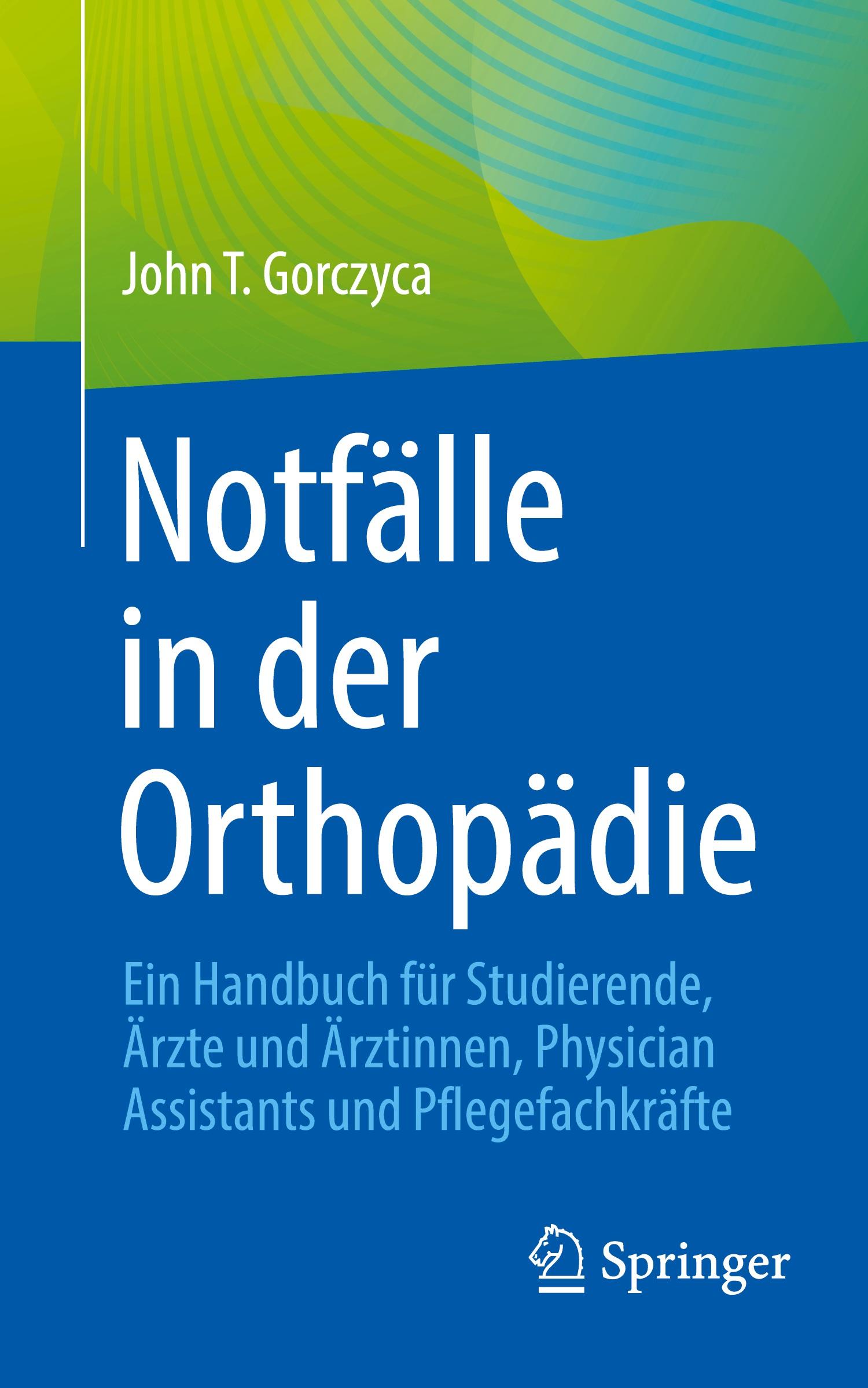 Vorderes Coverbild Notfälle in der Orthopädie