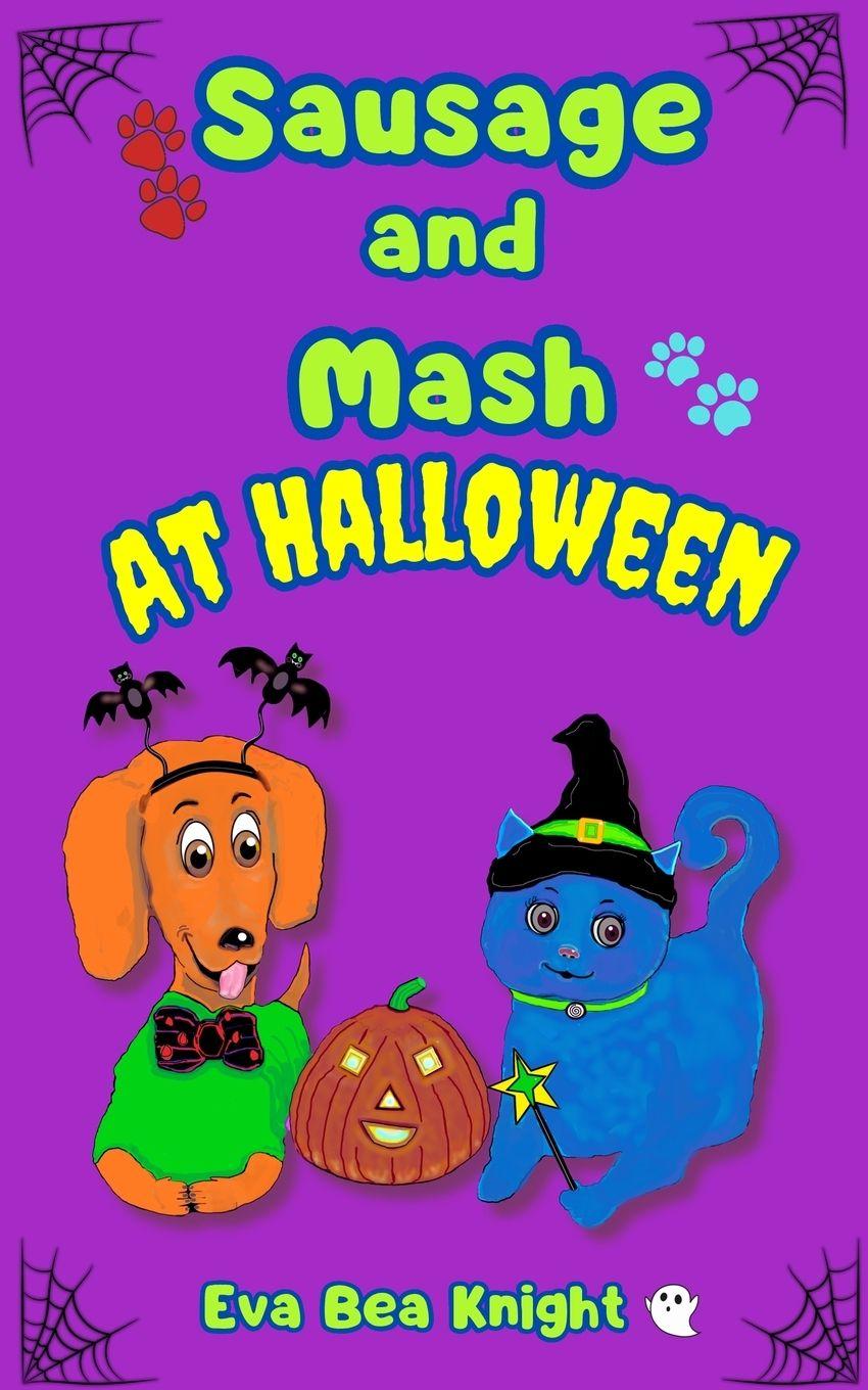 Vorderes Coverbild Sausage and Mash at Halloween