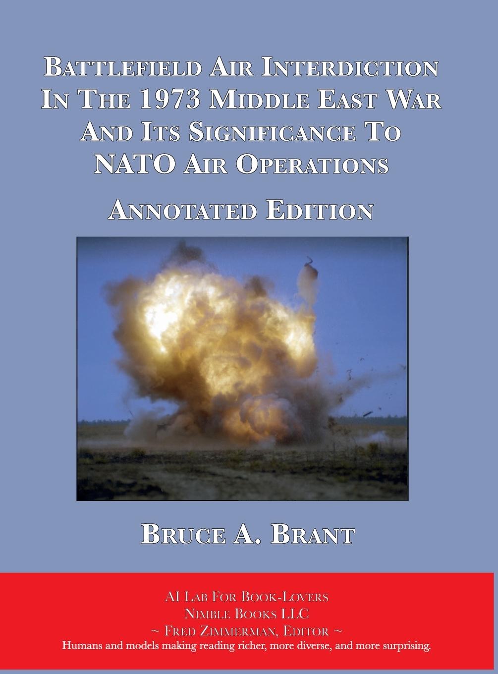 Vorderes Coverbild Battlefield Air Interdiction In The 1973 Middle East War And Its Significance To NATO Air Operations