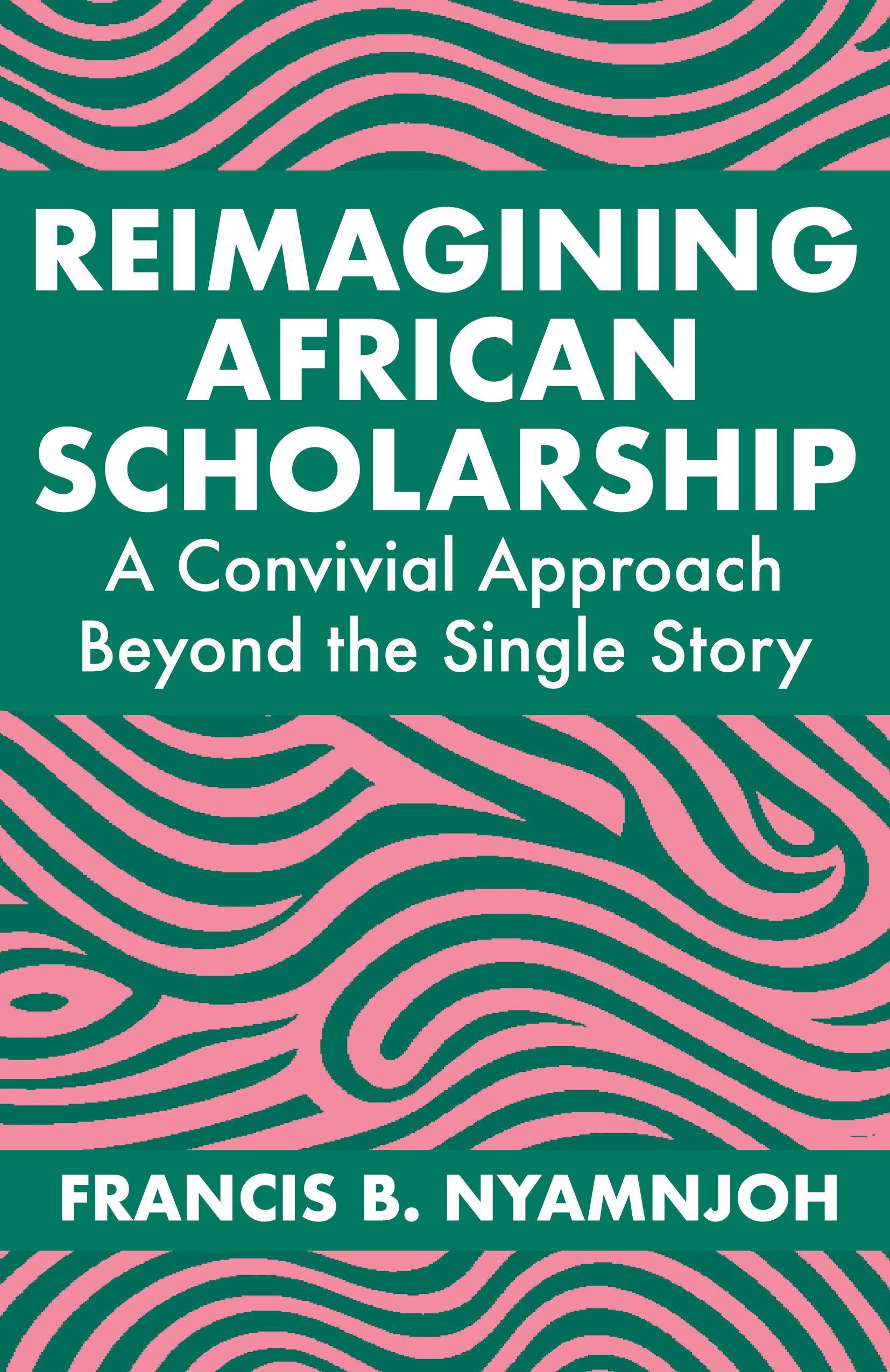 Vorderes Coverbild Reimagining African Scholarship