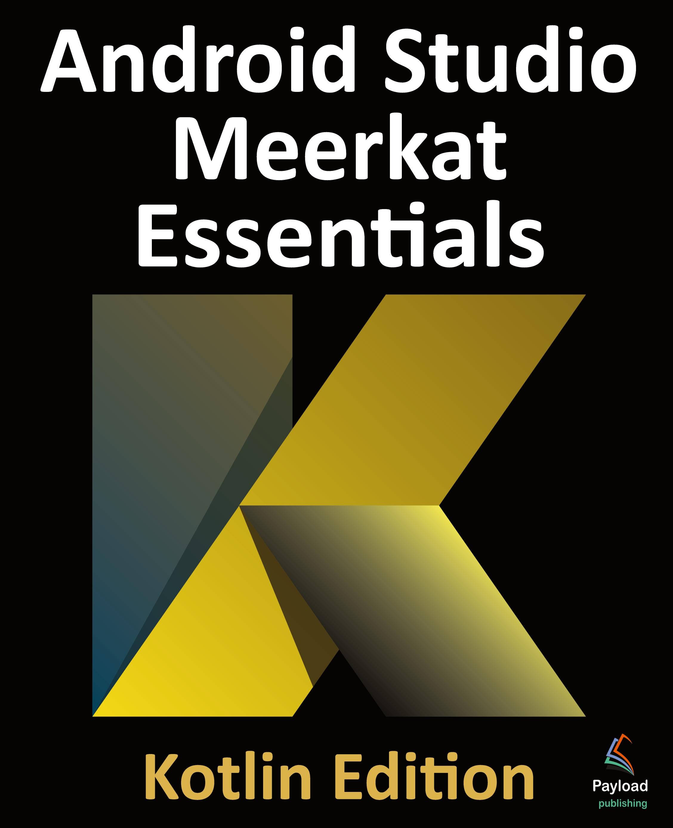 Vorderes Coverbild Android Studio Meerkat Essentials - Kotlin Edition