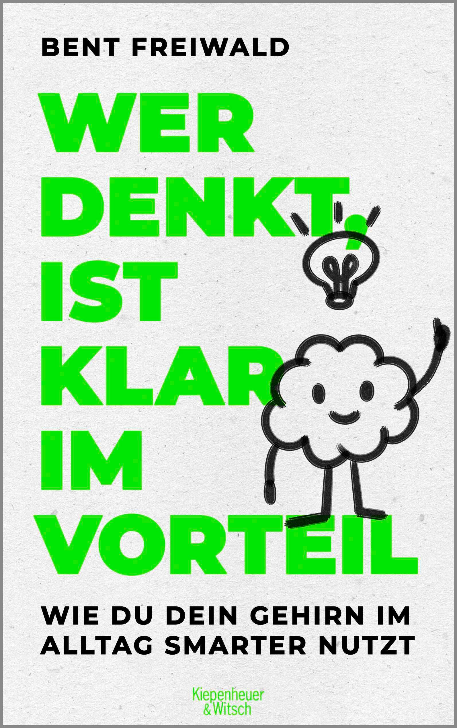 Vorderes Coverbild Wer denkt, ist klar im Vorteil