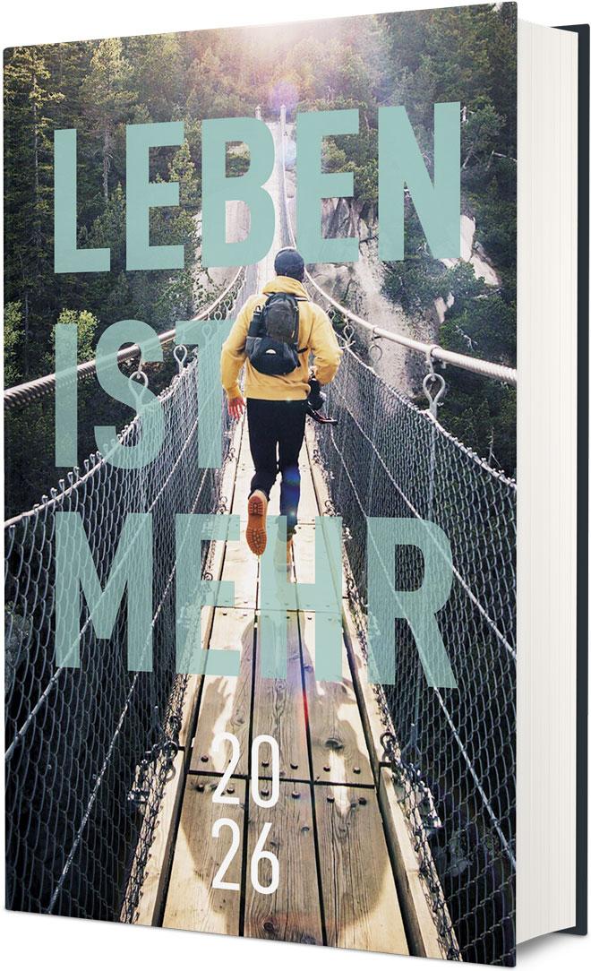Vorderes Coverbild Leben ist mehr 2026 - Hardcover