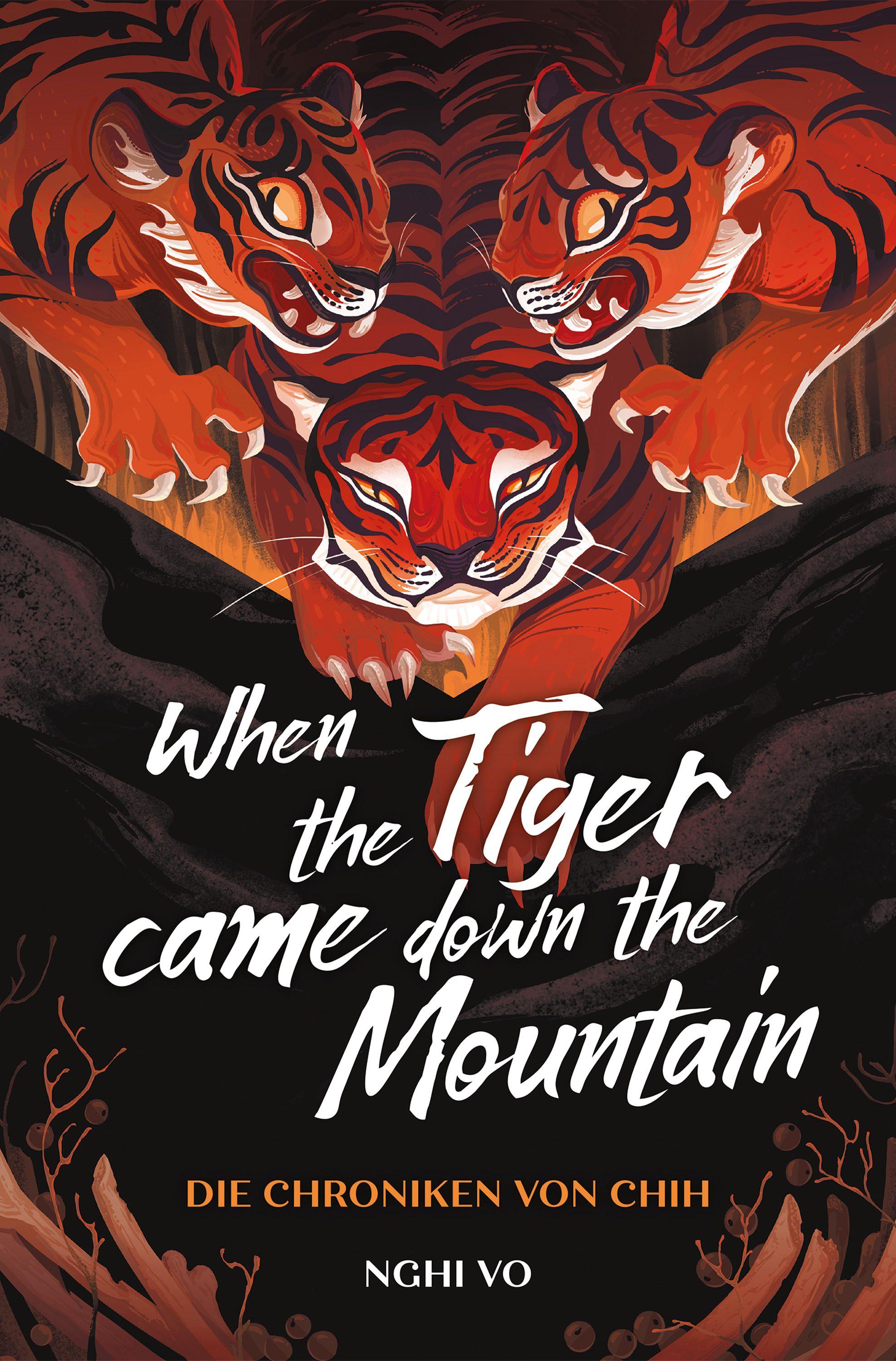 Vorderes Coverbild When the Tiger Came Down the Mountain (Die Chroniken von Chih)