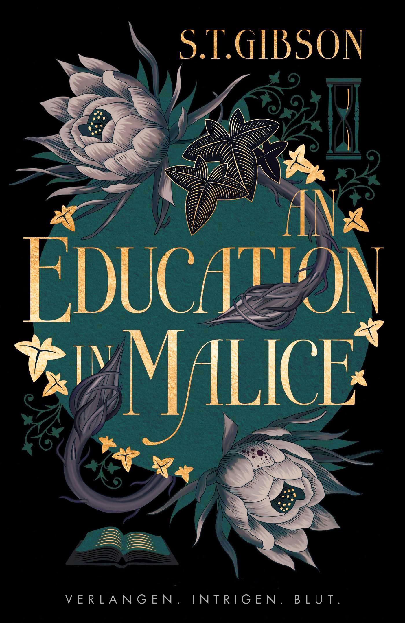 Vorderes Coverbild An Education in Malice: Verlangen. Intrigen. Blut.
