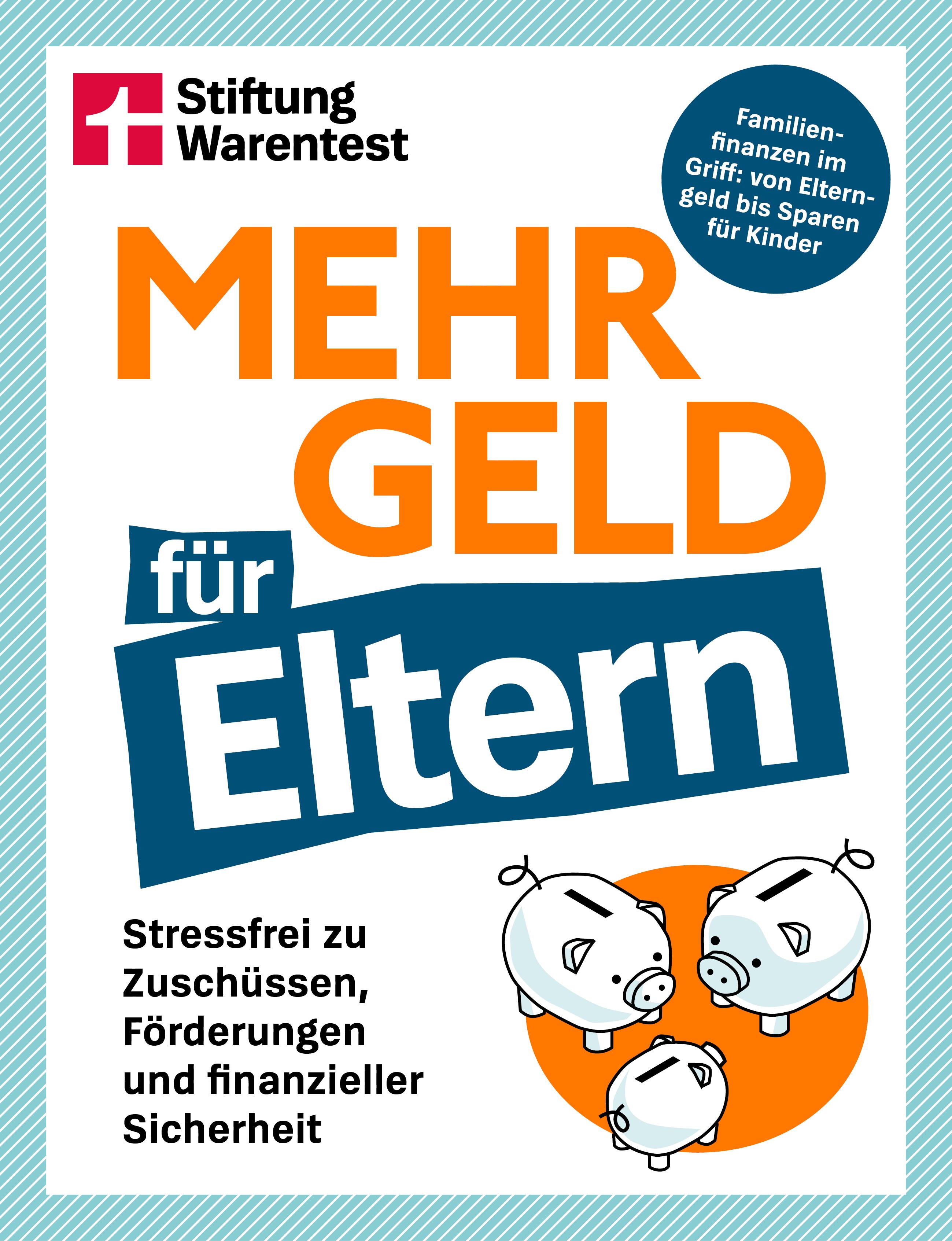 Vorderes Coverbild Mehr Geld für Eltern