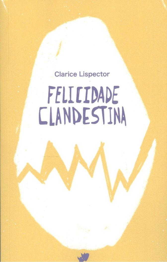 Vorderes Coverbild Felicidade clandestina