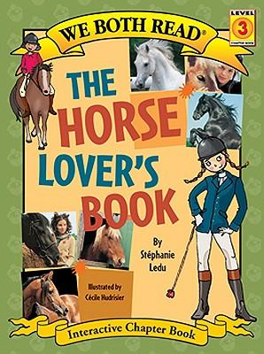 Vorderes Coverbild We Both Read-The Horse Lover's Book (Pb)