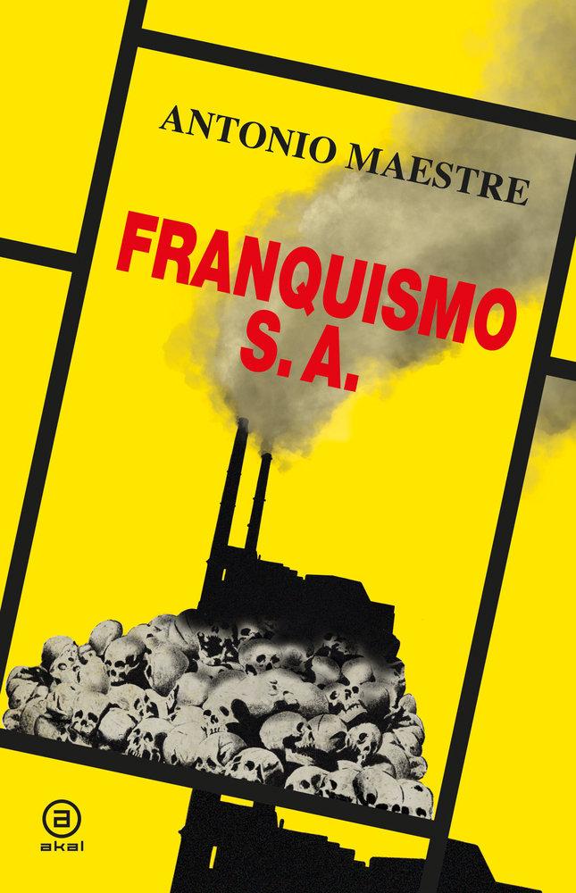 Vorderes Coverbild FRANQUISMO S.A. (RUSTICA)