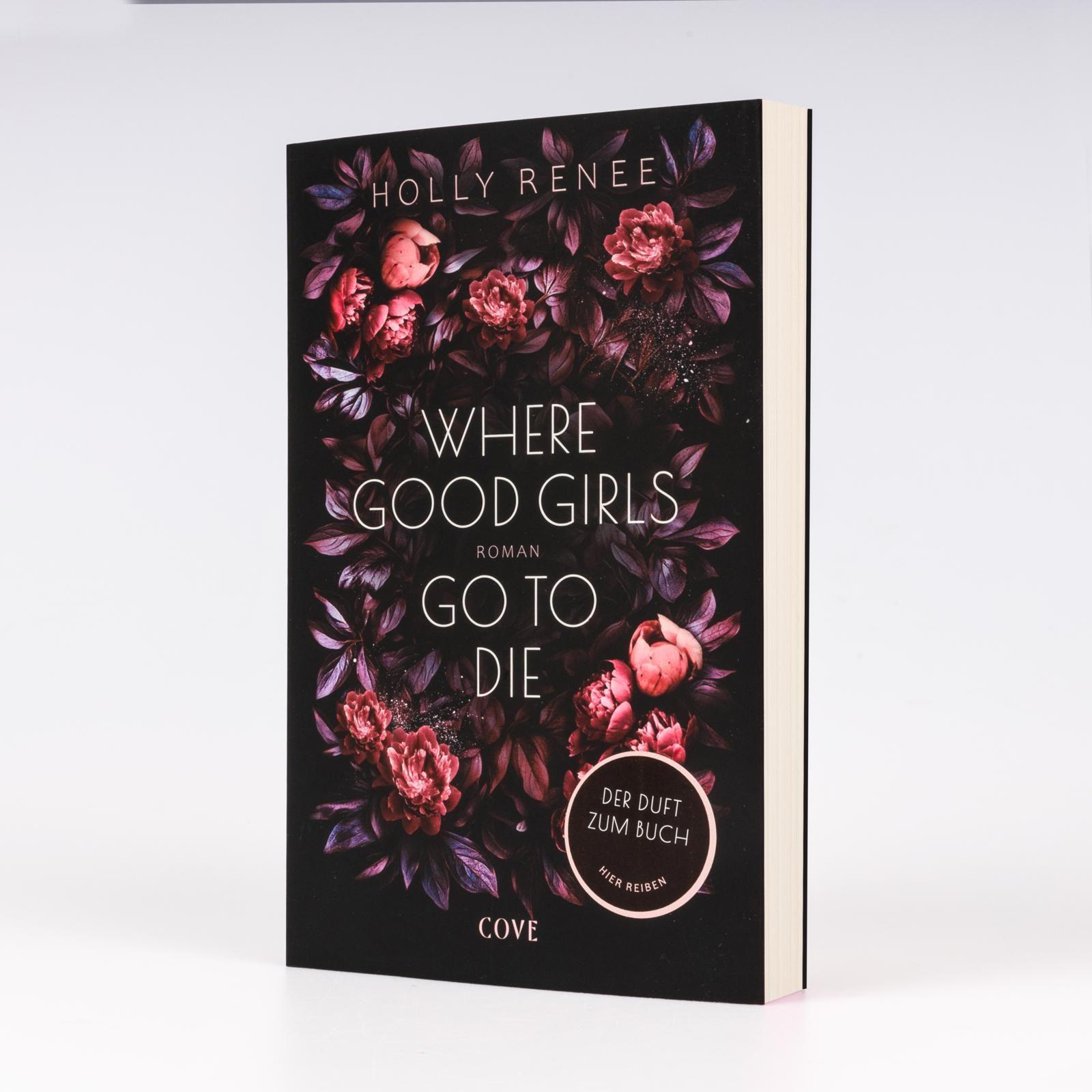 Beispielinhalt (Bild) Where Good Girls go to Die (Good Girls 1)