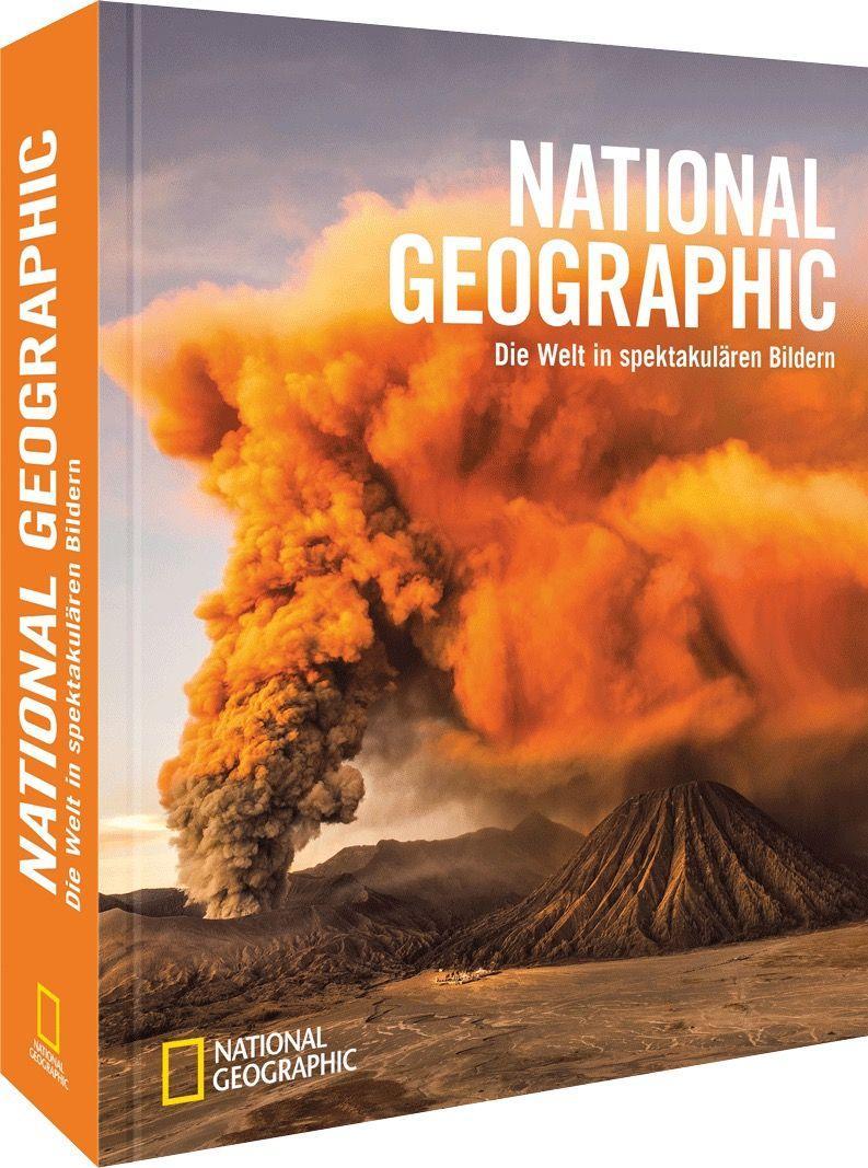 Vorderes Coverbild National Geographic - Die Welt in spektakulären Bildern