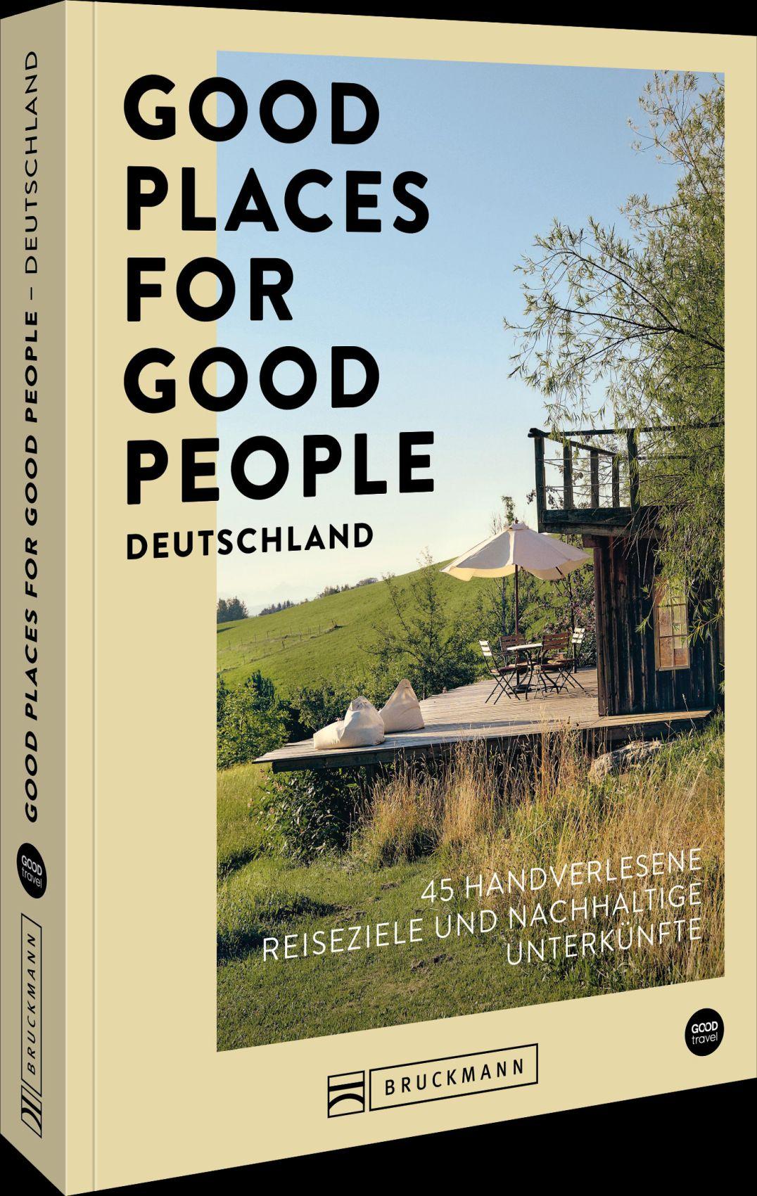 Vorderes Coverbild Good Places for Good People Deutschland