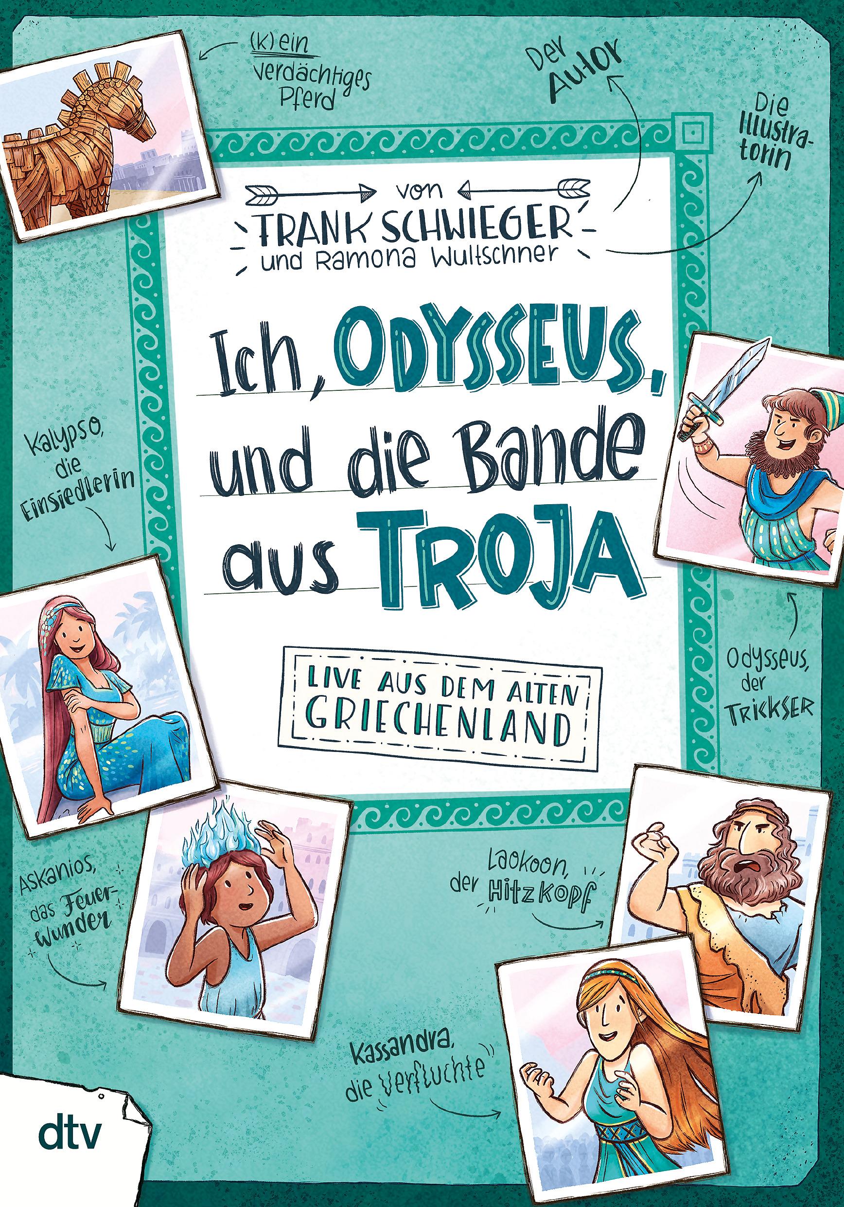 Vorderes Coverbild Ich, Odysseus, und die Bande aus Troja - Live aus dem alten Griechenland