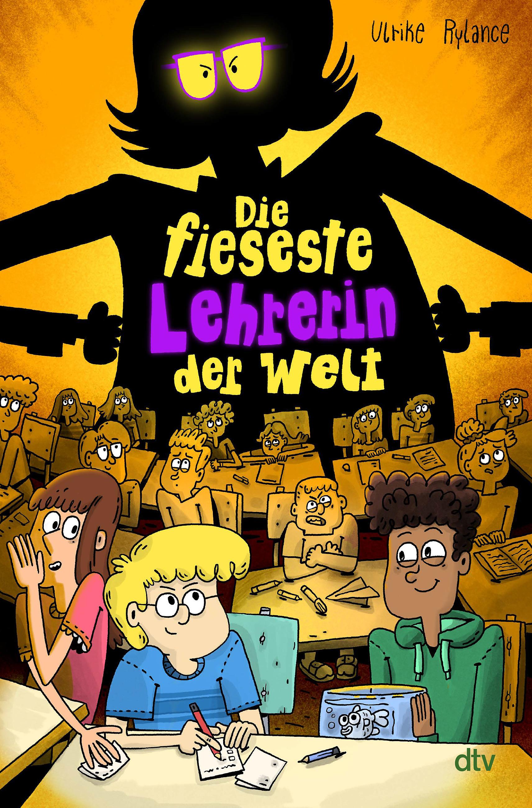 Vorderes Coverbild Die fieseste Lehrerin der Welt