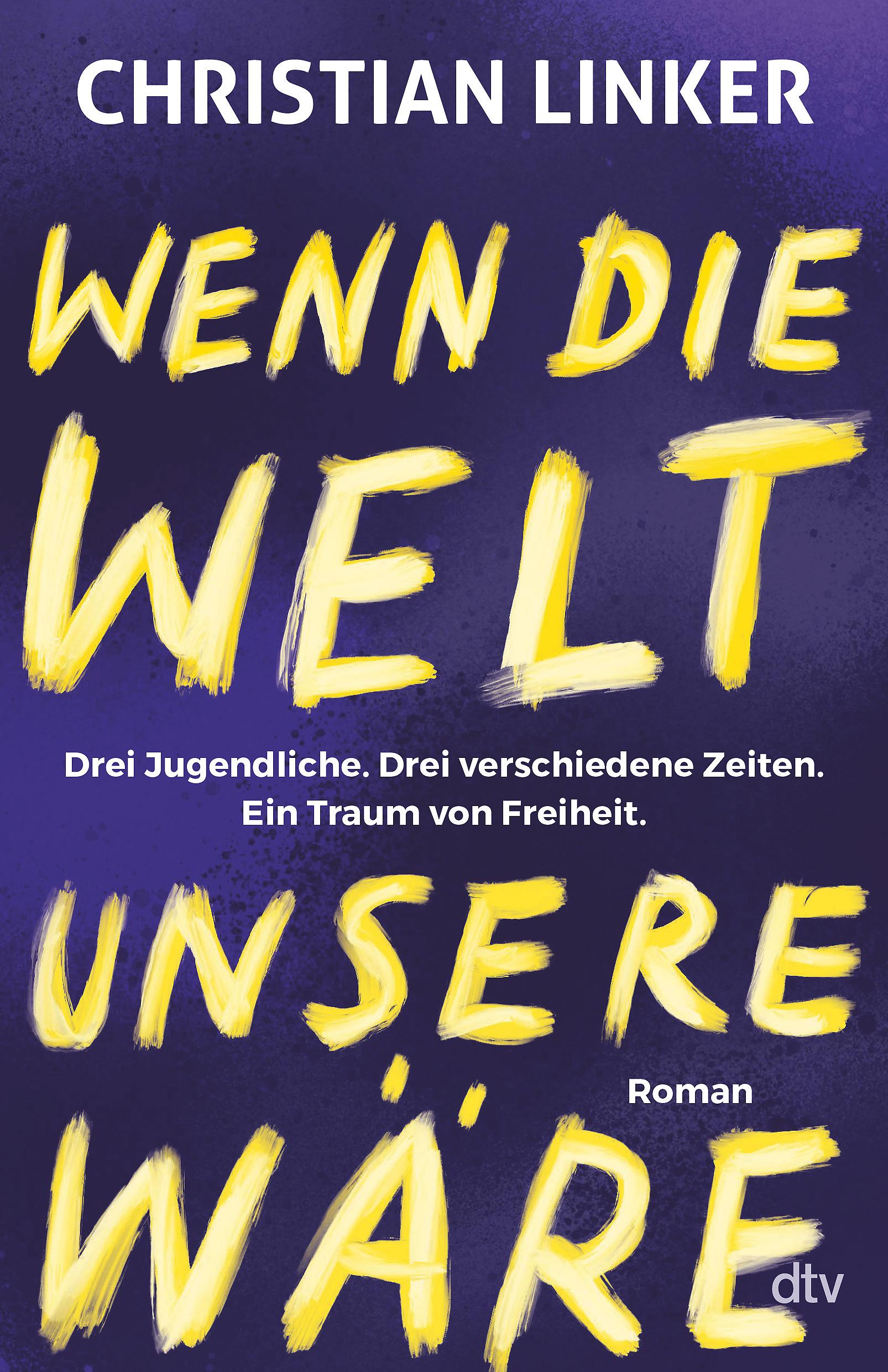 Vorderes Coverbild Wenn die Welt unsere wäre