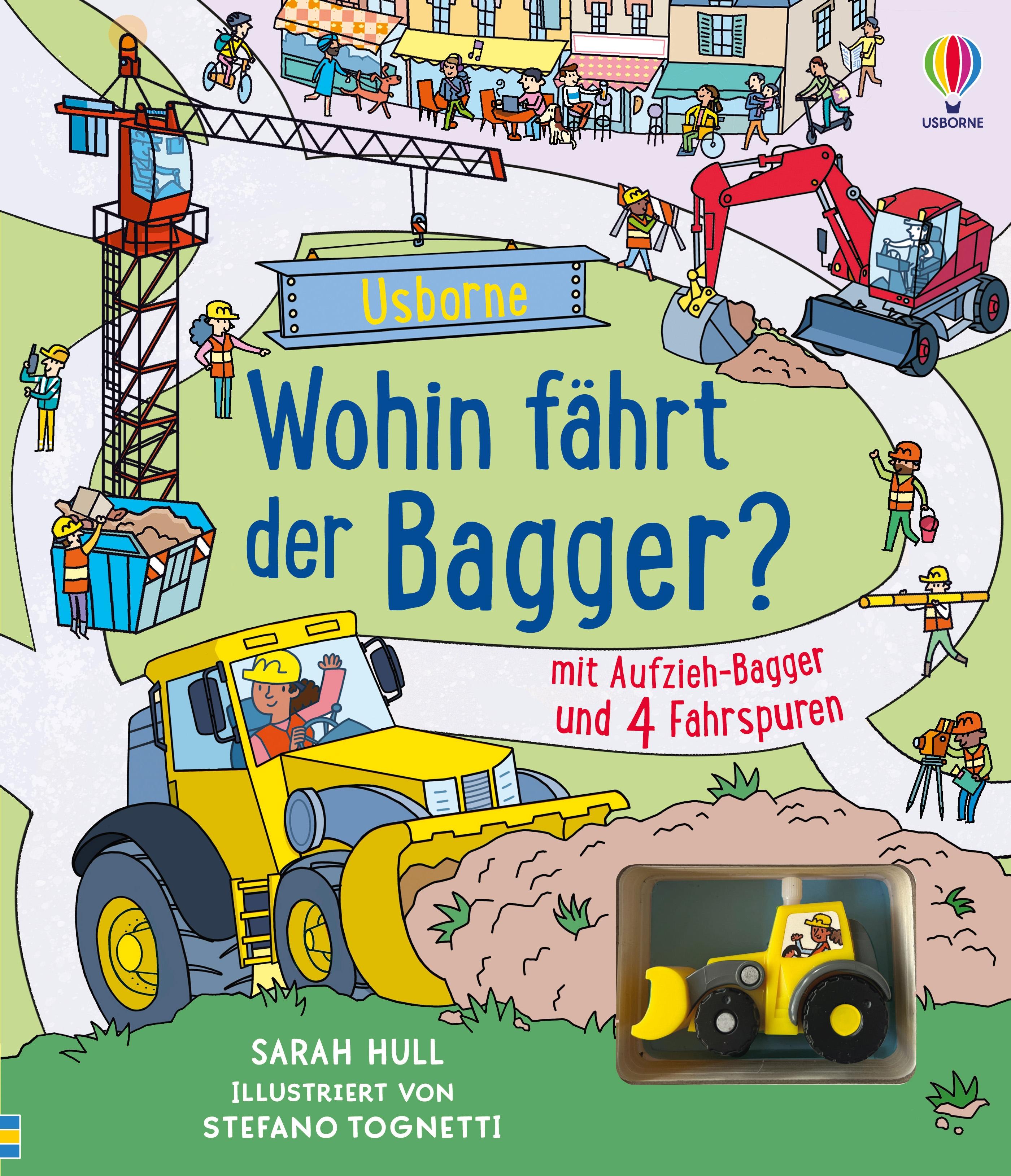 Vorderes Coverbild Wohin fährt der Bagger?