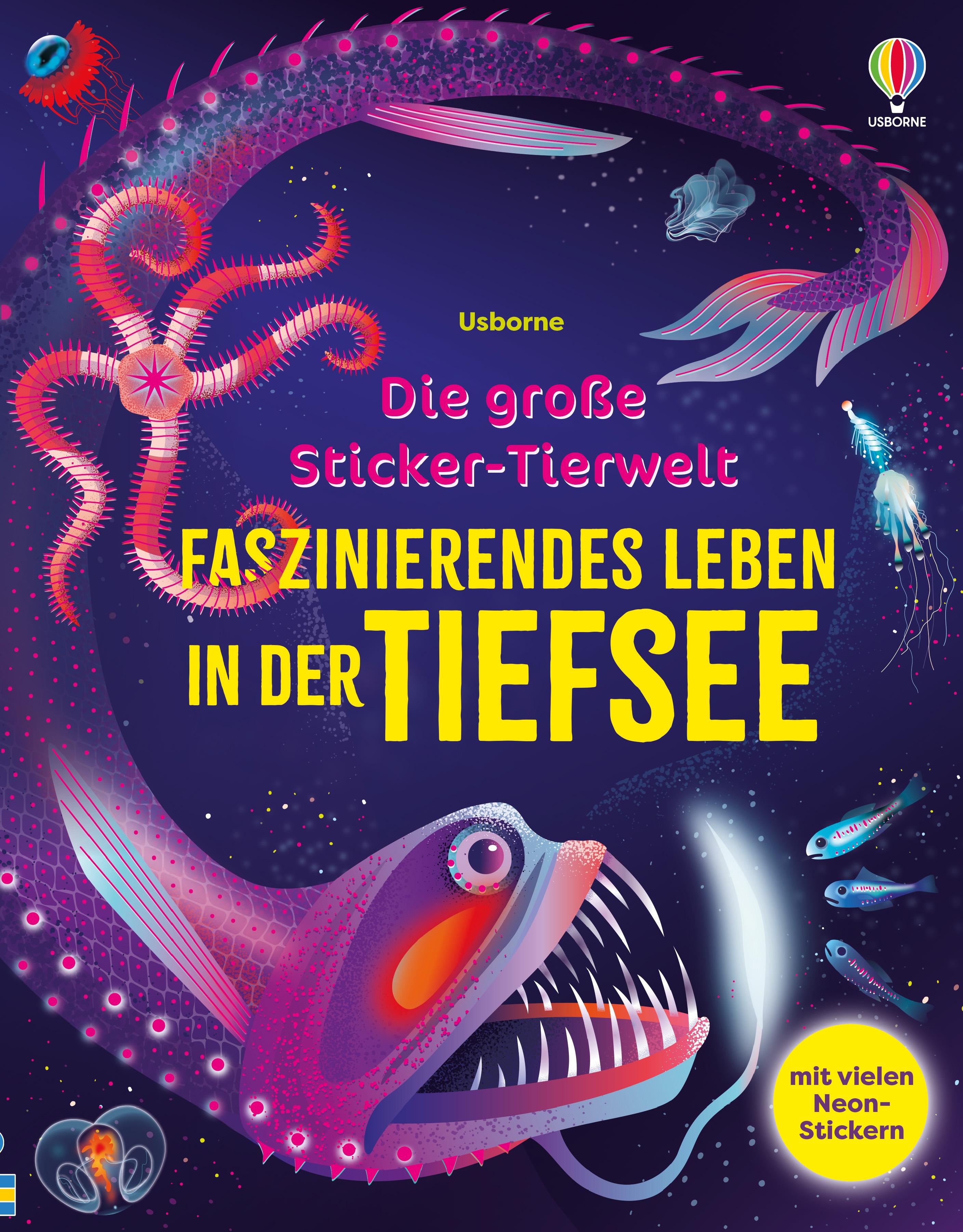 Vorderes Coverbild Die große Sticker-Tierwelt: Faszinierendes Leben in der Tiefsee