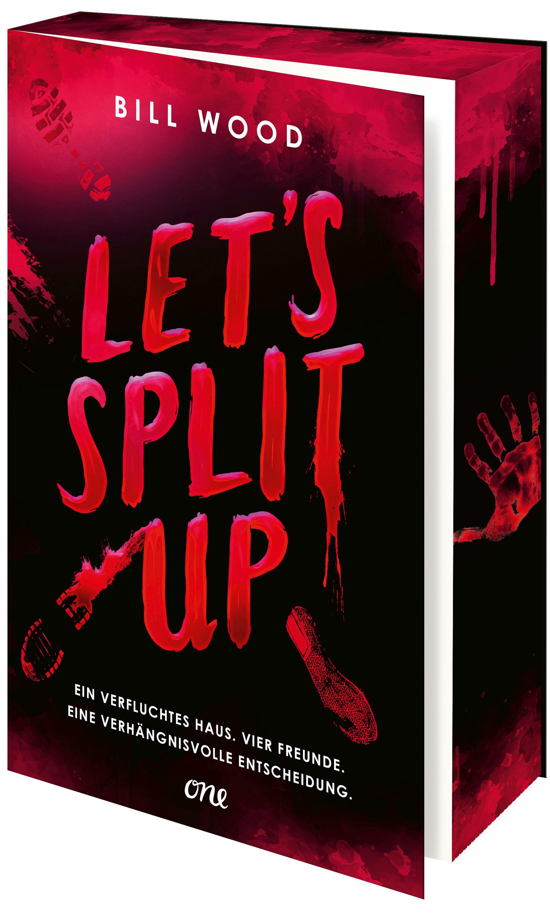 Vorderes Coverbild Let's Split Up - Ein verfluchtes Haus. Vier Freunde. Eine verhängnisvolle Entscheidung.