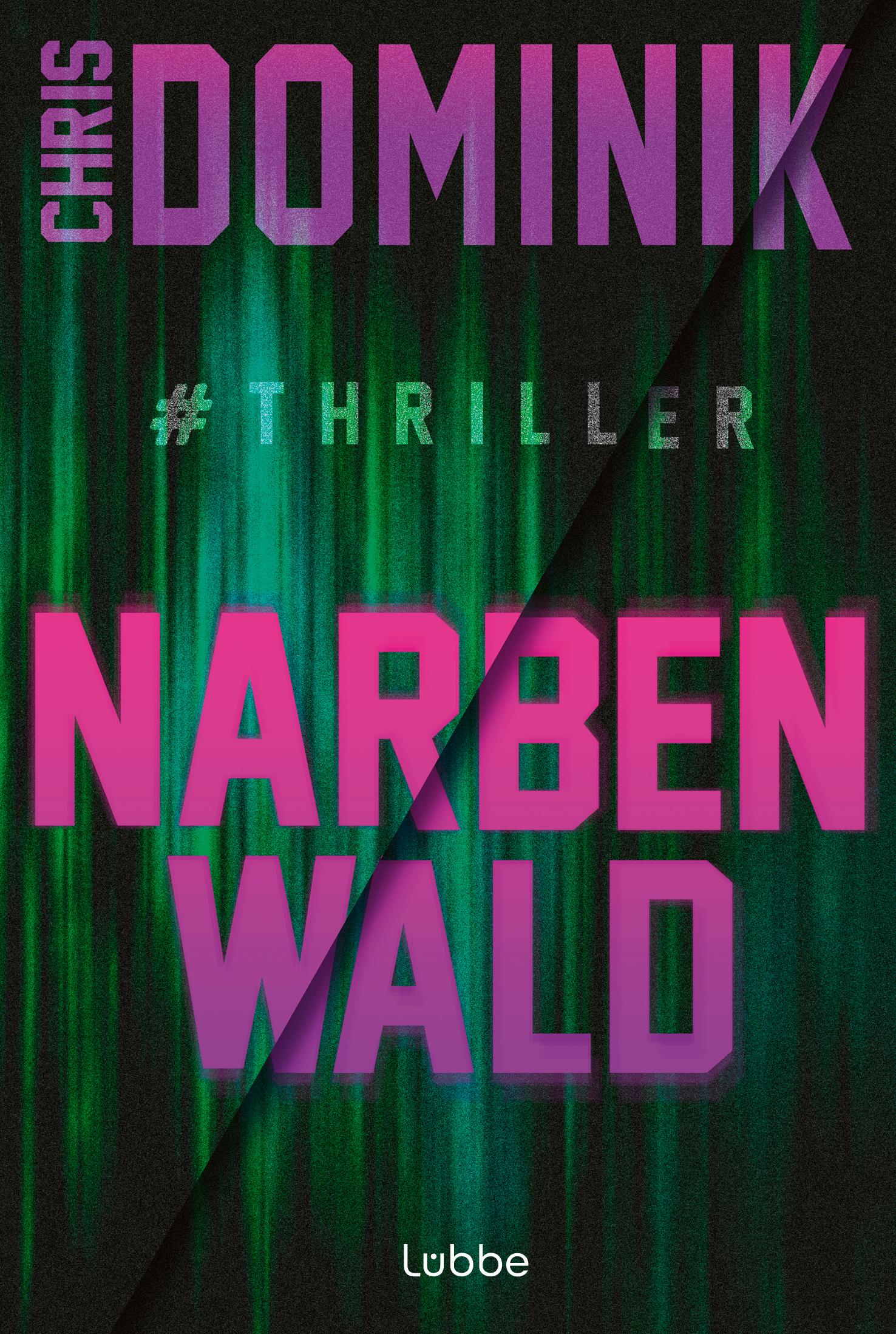 Vorderes Coverbild Narbenwald #Thriller