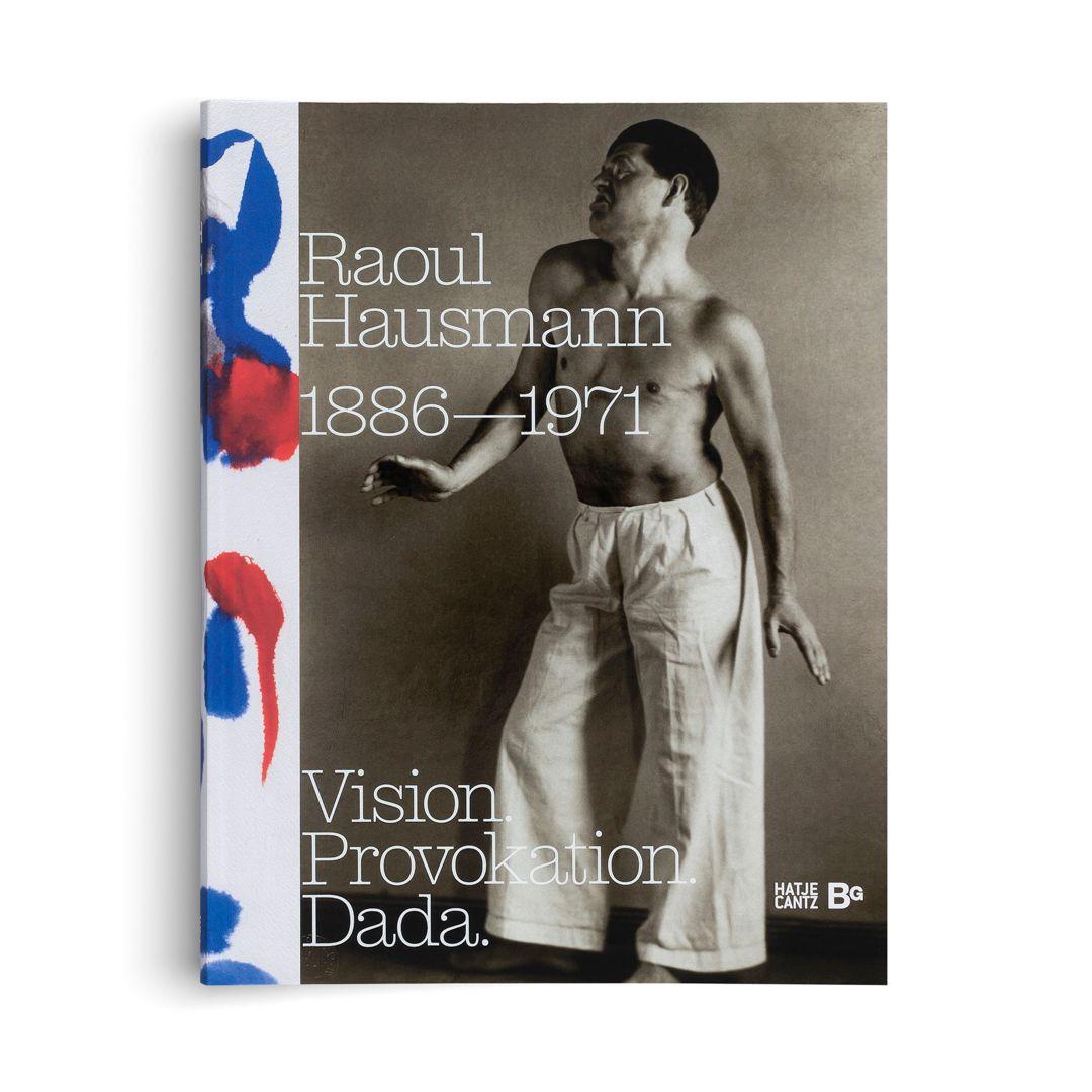 Beispielinhalt (Bild) Raoul Hausmann (1886-1971). Vision. Provokation. Dada.