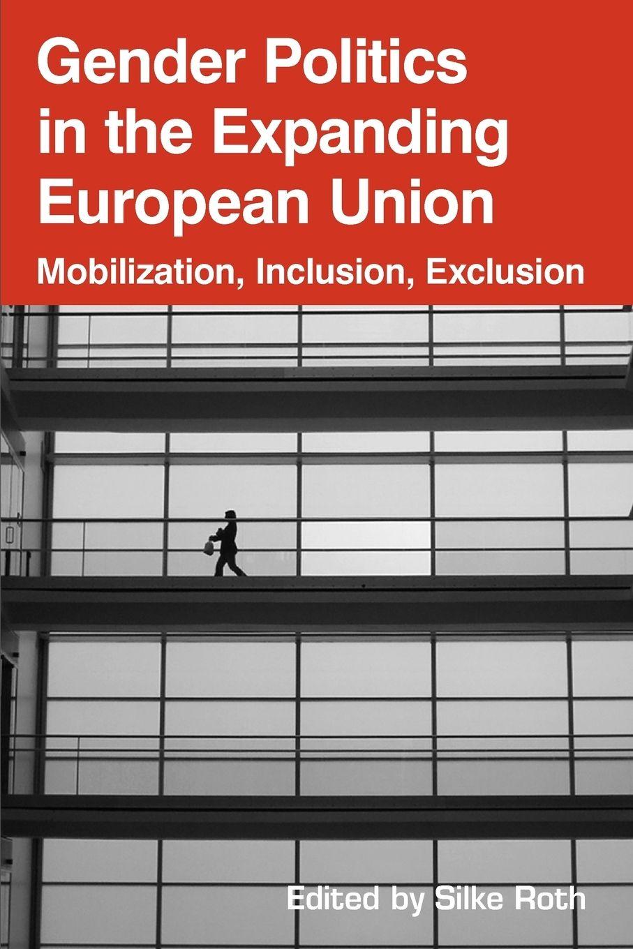 Vorderes Coverbild Gender Politics in the Expanding European Union