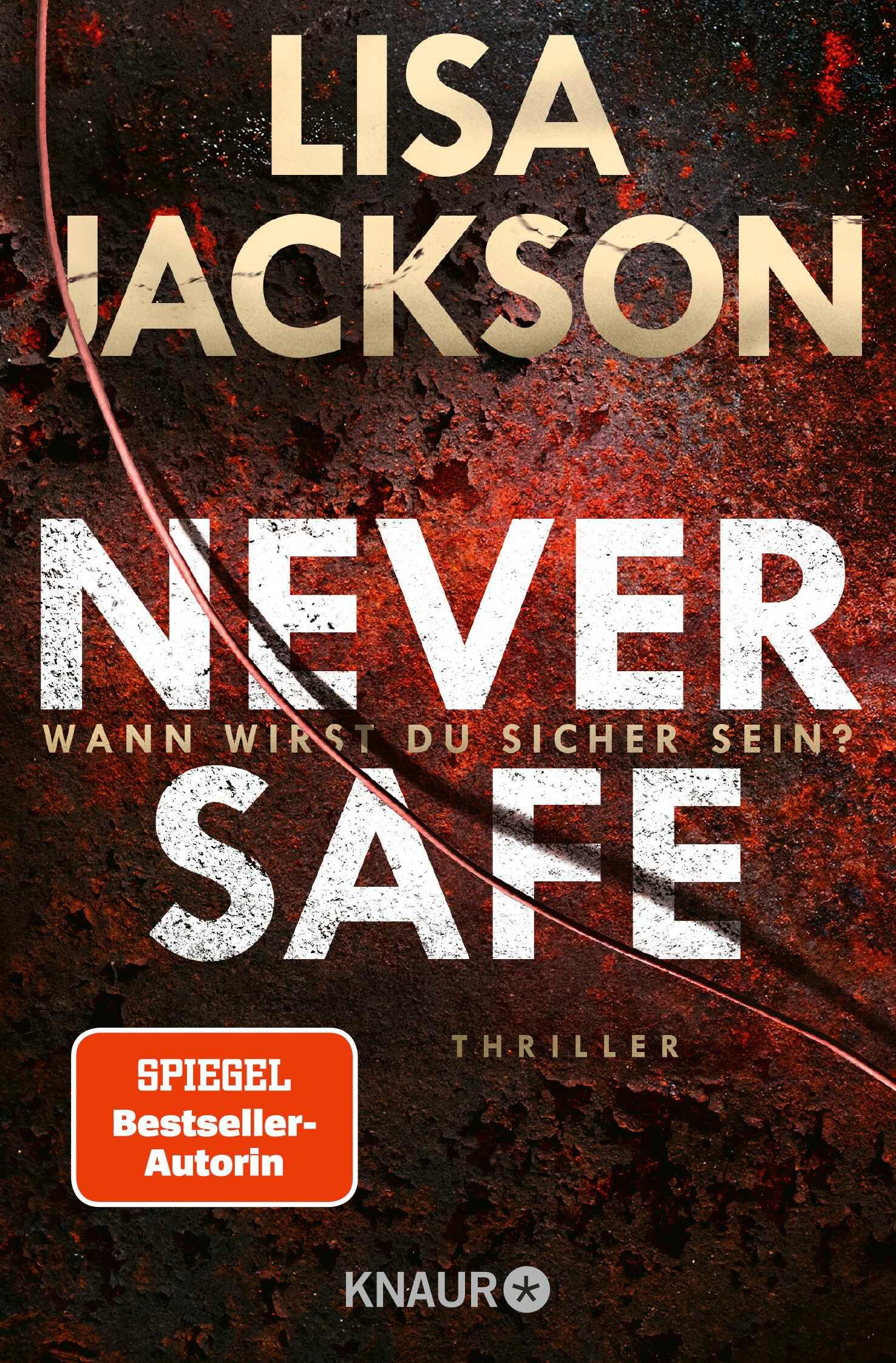 Vorderes Coverbild Never Safe - Wann wirst du sicher sein?