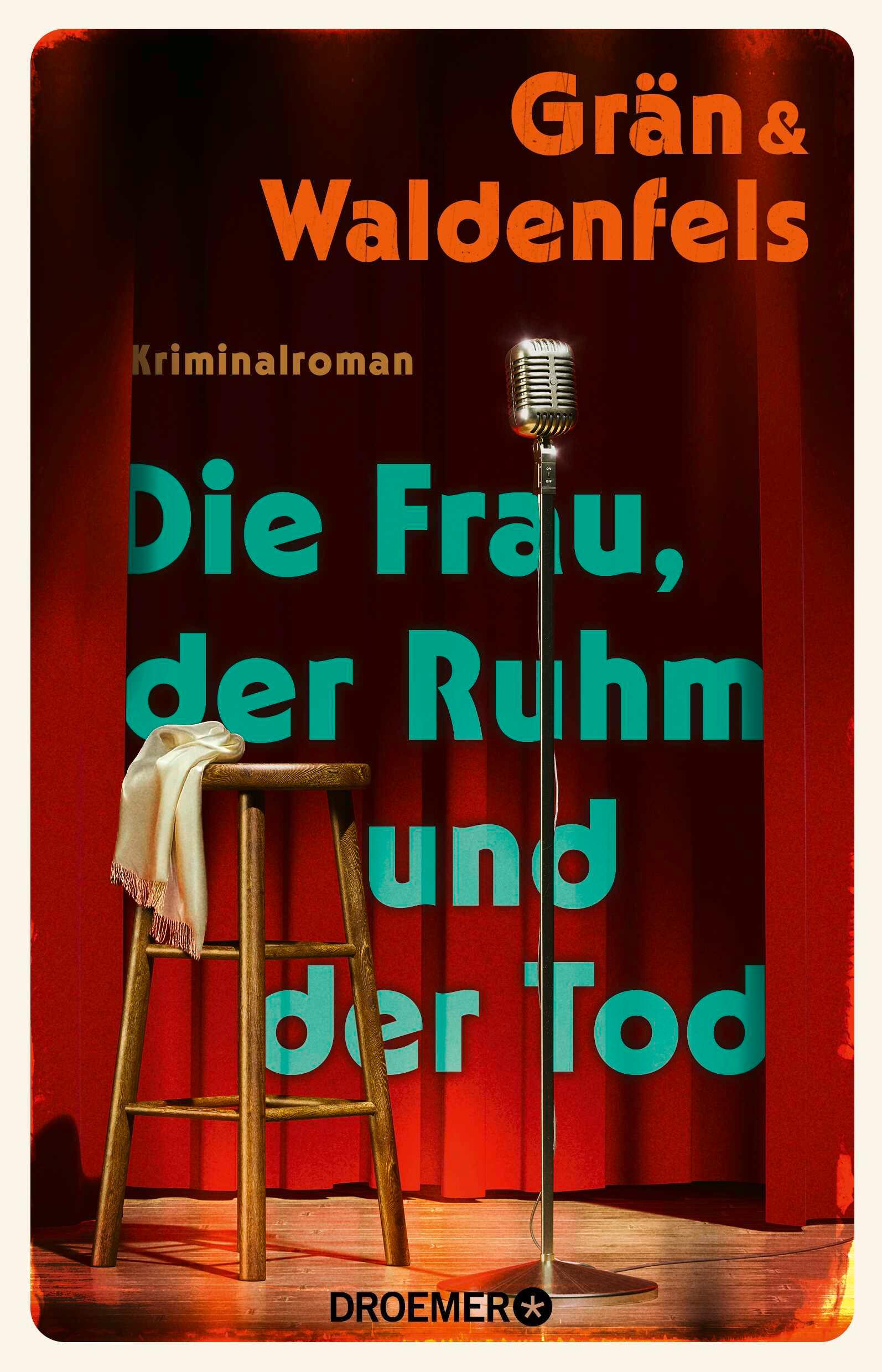 Vorderes Coverbild Die Frau, der Ruhm und der Tod