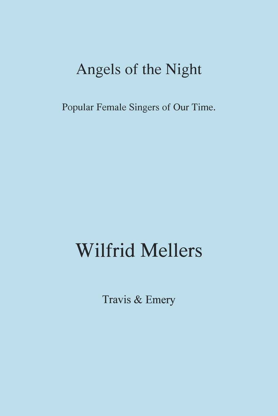 Vorderes Coverbild Angels of the Night. Popular Female Singers of Our Time.