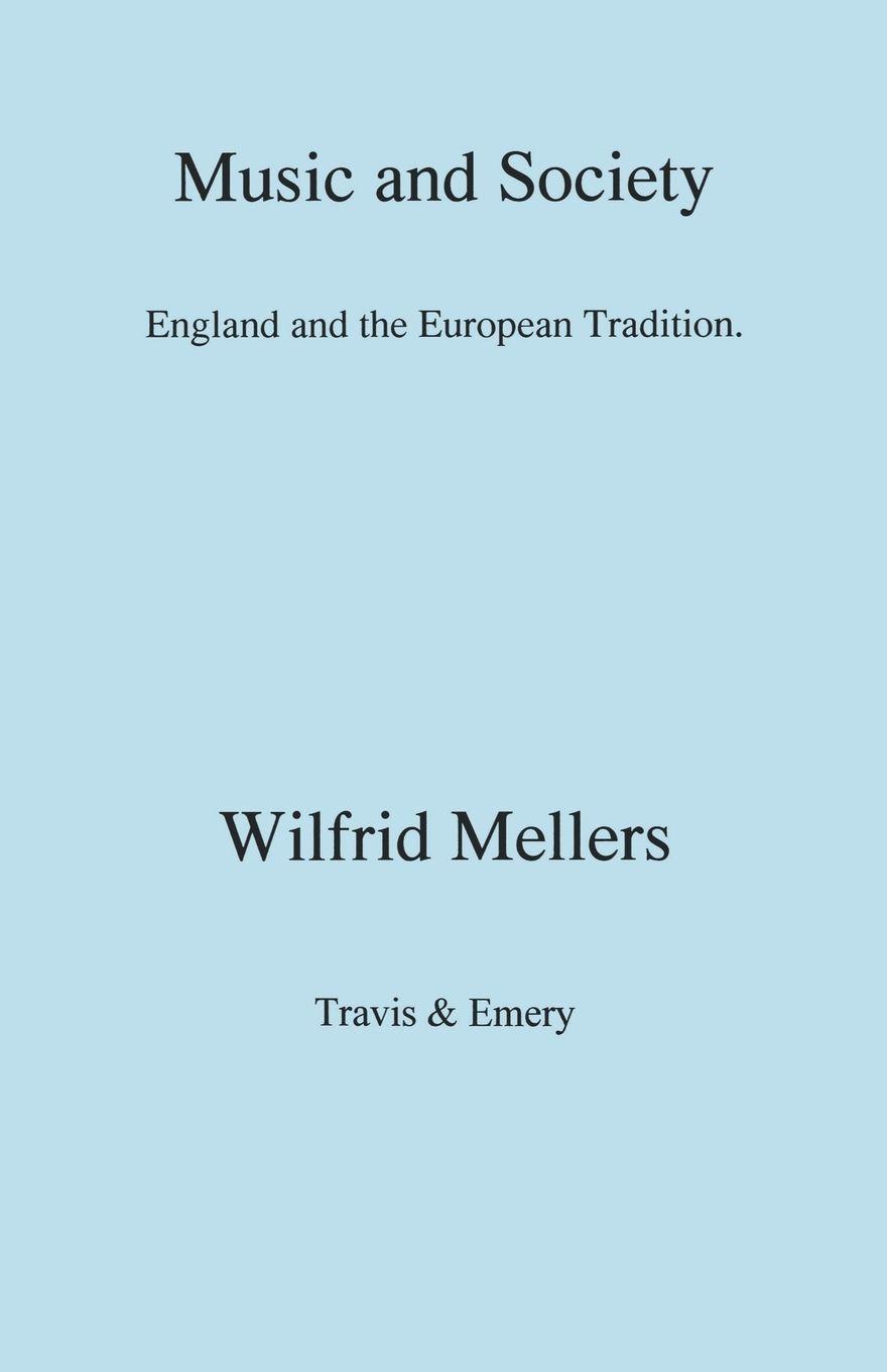 Vorderes Coverbild Music and Society.  England and the European Tradition