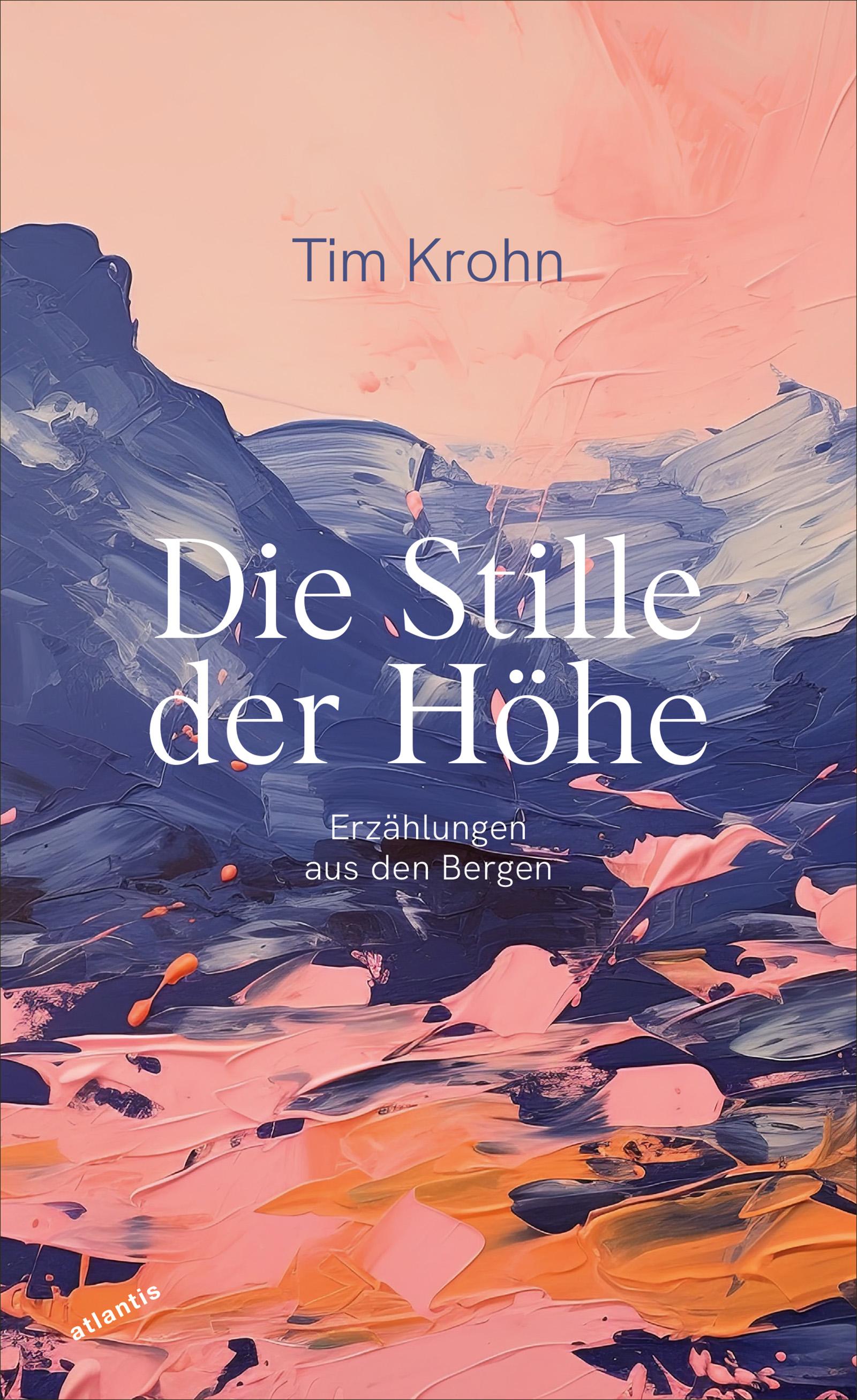 Vorderes Coverbild Die Stille der Höhe