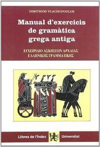 Vorderes Coverbild Manual d'exercicis de gramàtica grega antiga