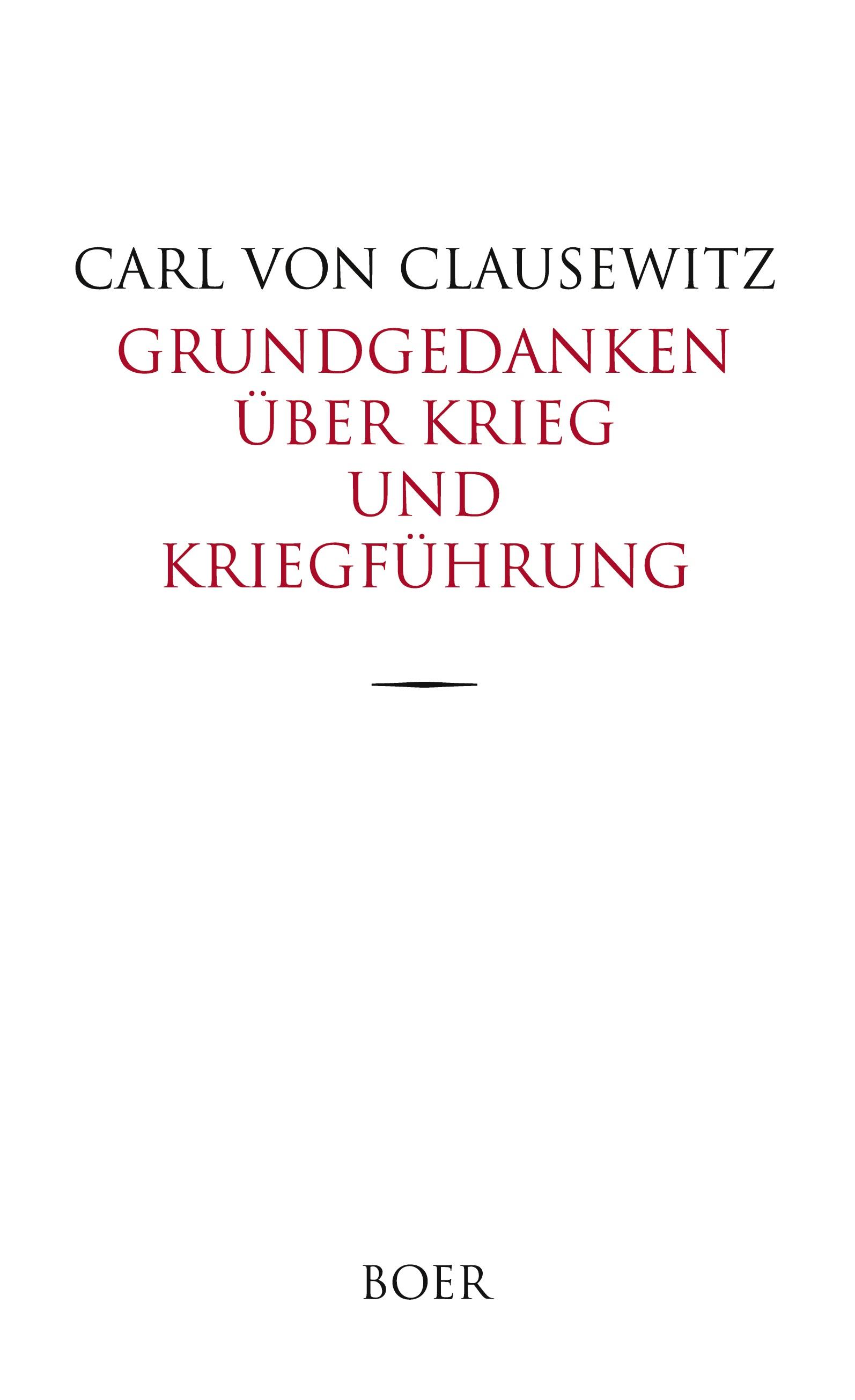 Vorderes Coverbild Grundgedanken über Krieg und Kriegführung