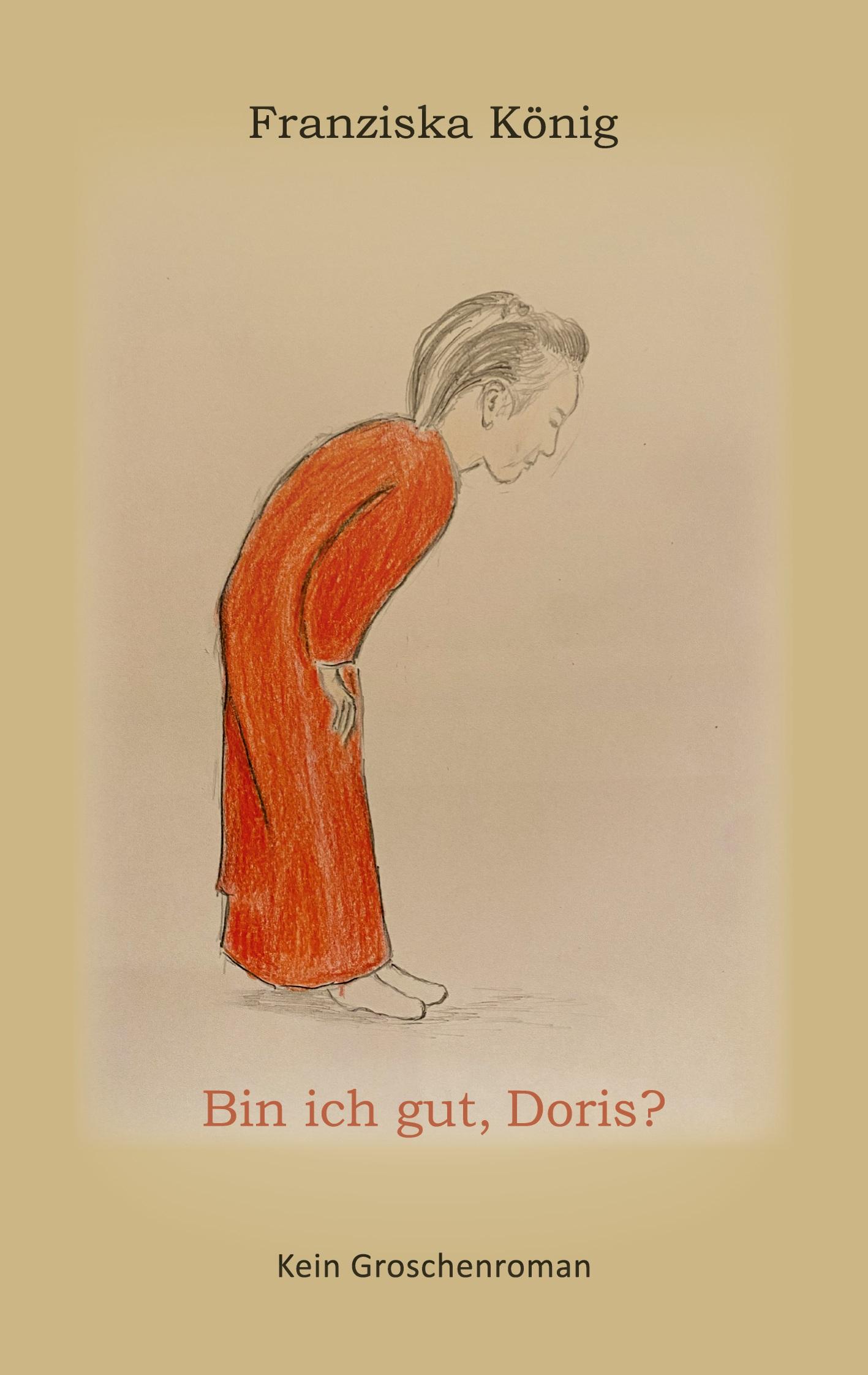 Vorderes Coverbild Bin ich gut, Doris?