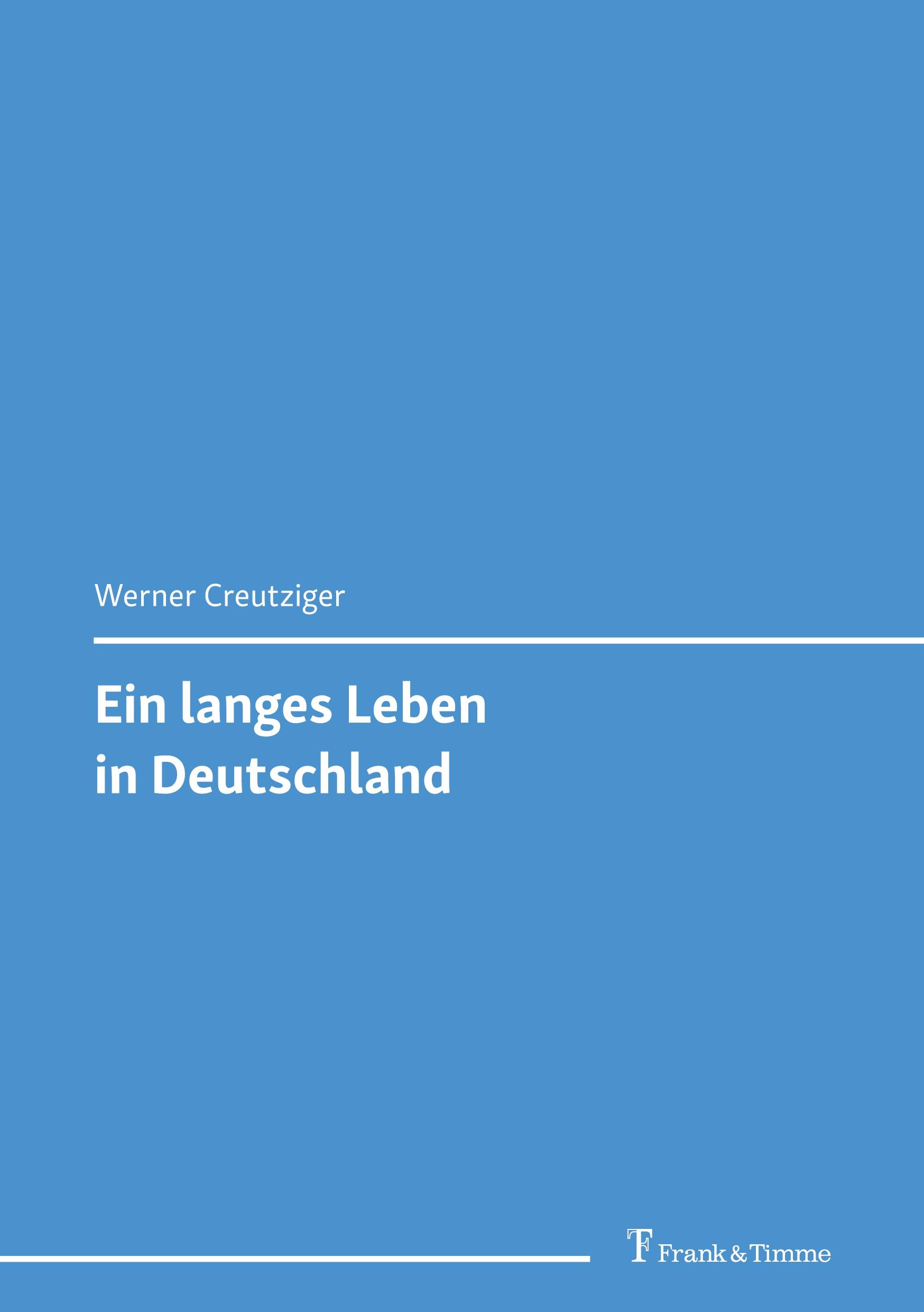 Vorderes Coverbild Ein langes Leben in Deutschland