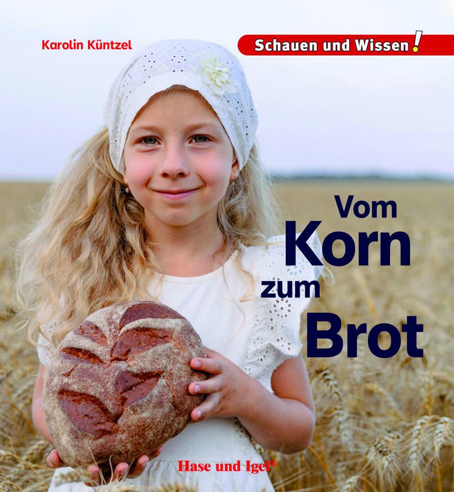 Vorderes Coverbild Vom Korn zum Brot