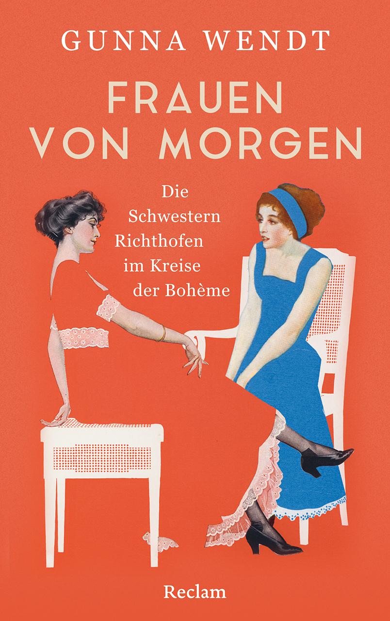 Vorderes Coverbild Frauen von morgen. Die Schwestern Richthofen im Kreise der Bohème