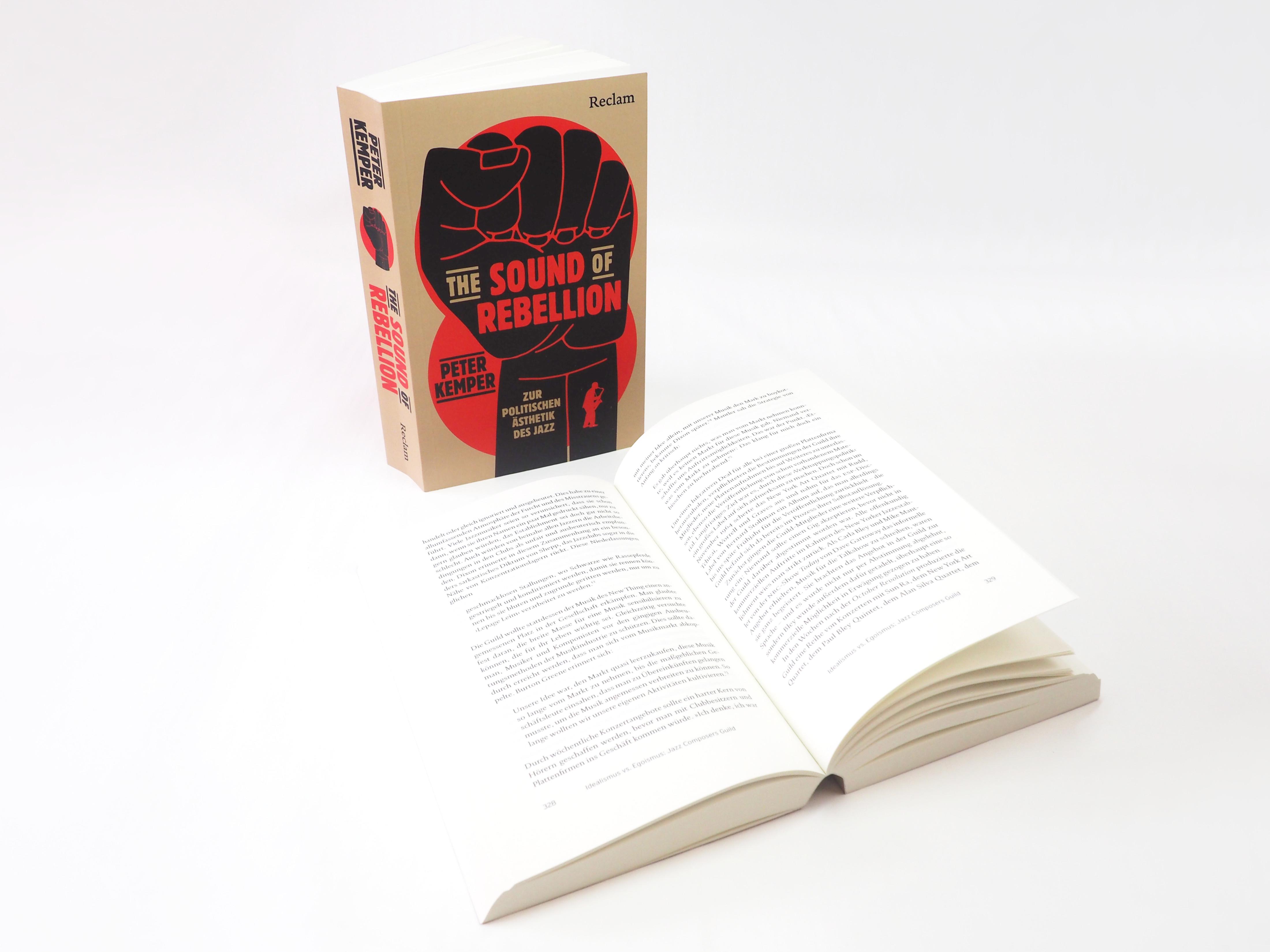 Beispielinhalt (Bild) The Sound of Rebellion. Zur politischen Ästhetik des Jazz