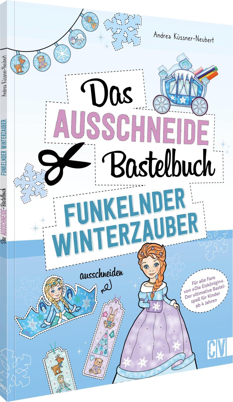 Vorderes Coverbild Das Ausschneide-Bastelbuch - Funkelnder Winterzauber