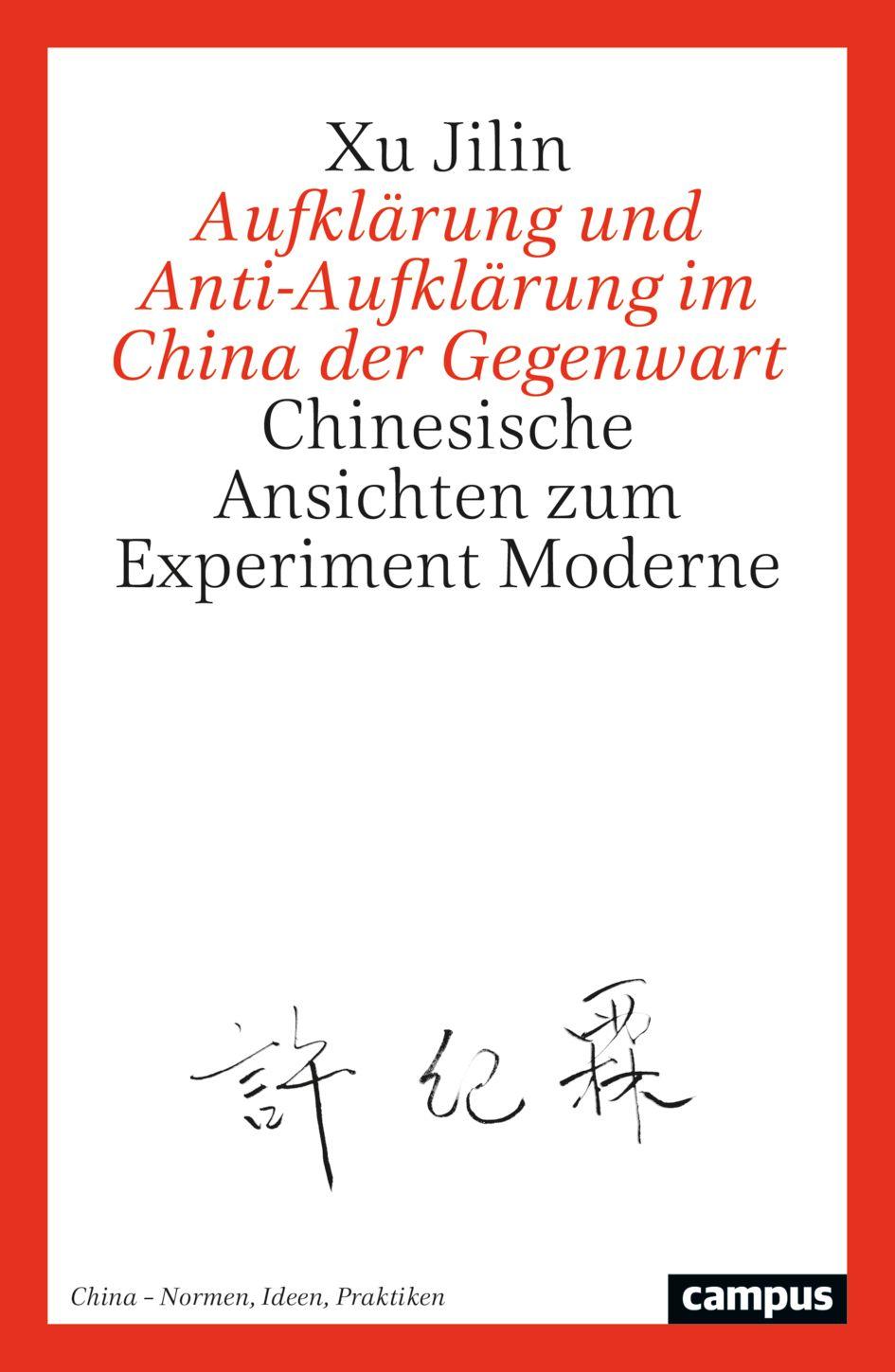 Vorderes Coverbild Aufklärung und Anti-Aufklärung im China der Gegenwart