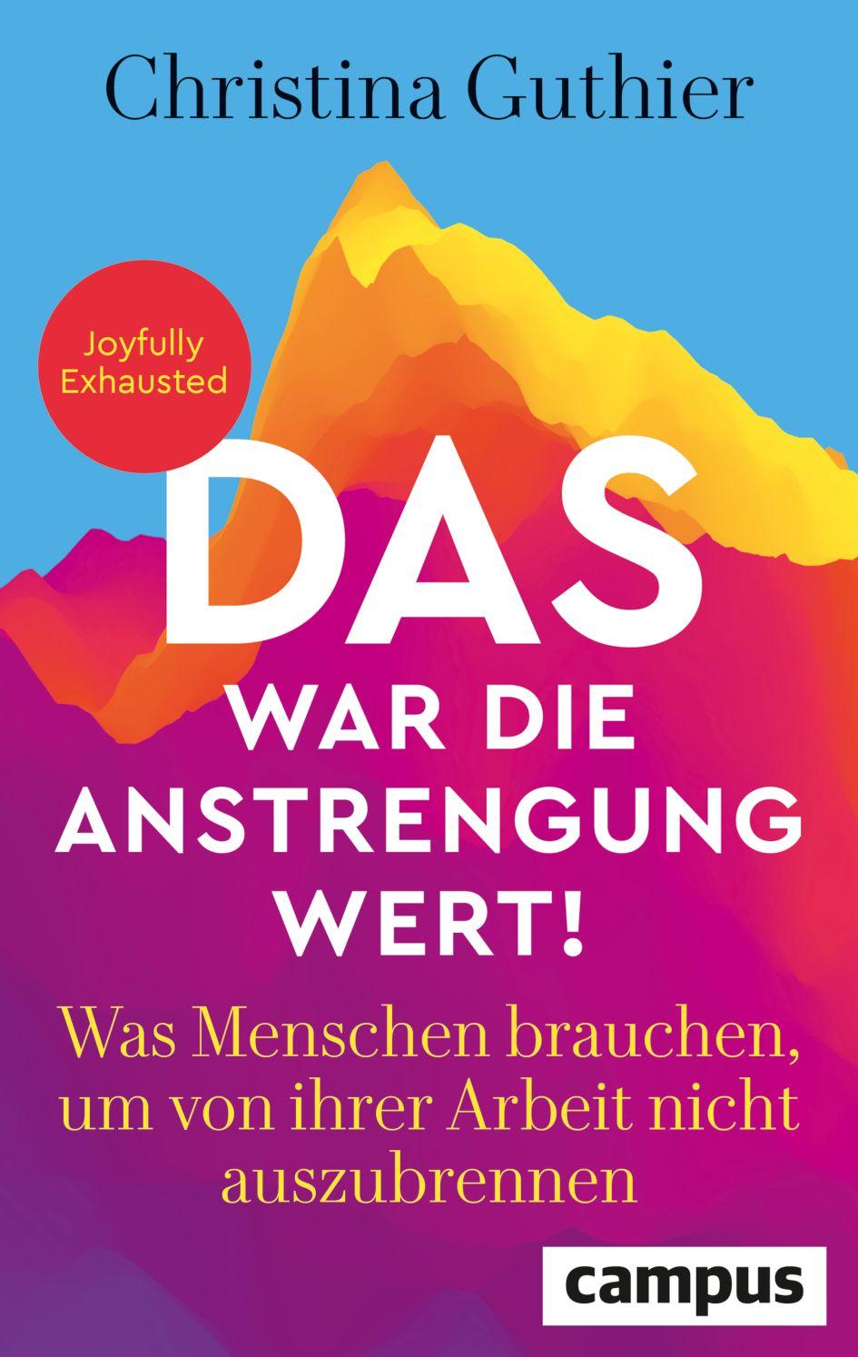 Vorderes Coverbild Das war die Anstrengung wert!