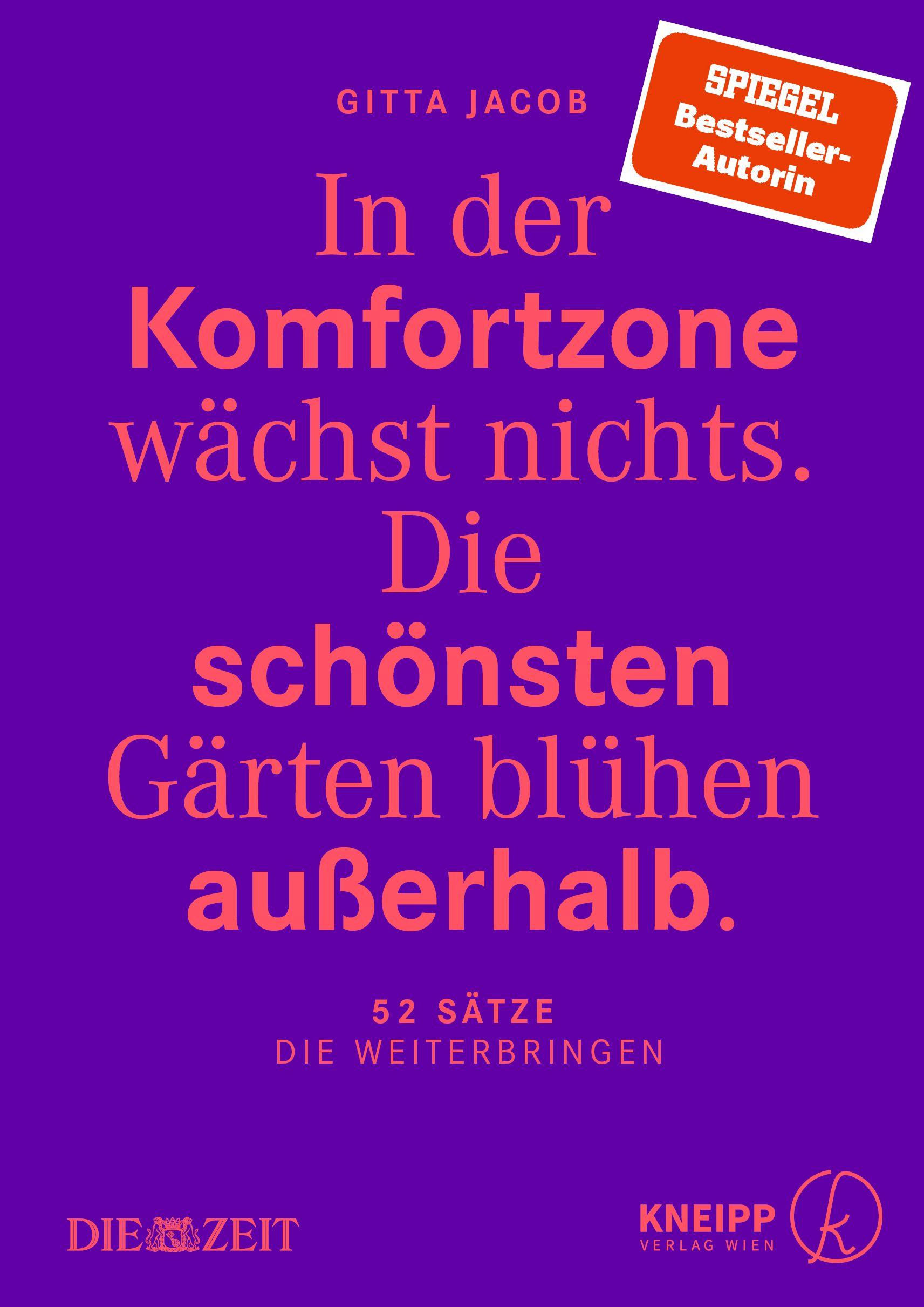Vorderes Coverbild In der Komfortzone wächst nichts. Die schönsten Gärten blühen außerhalb.