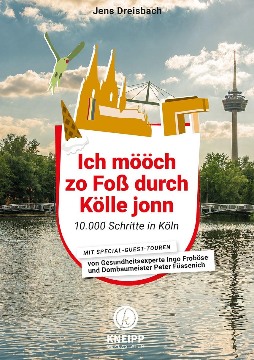 Vorderes Coverbild Ich mööch zo Foß durch Kölle jonn