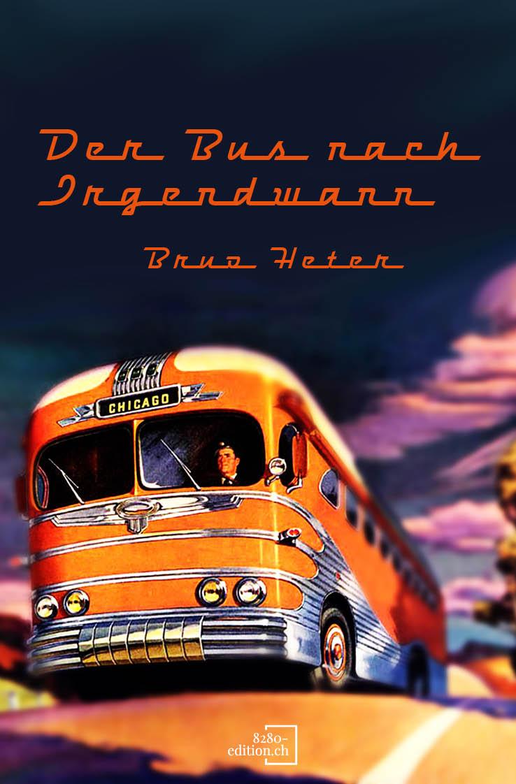 Vorderes Coverbild Der Bus nach irgendwann