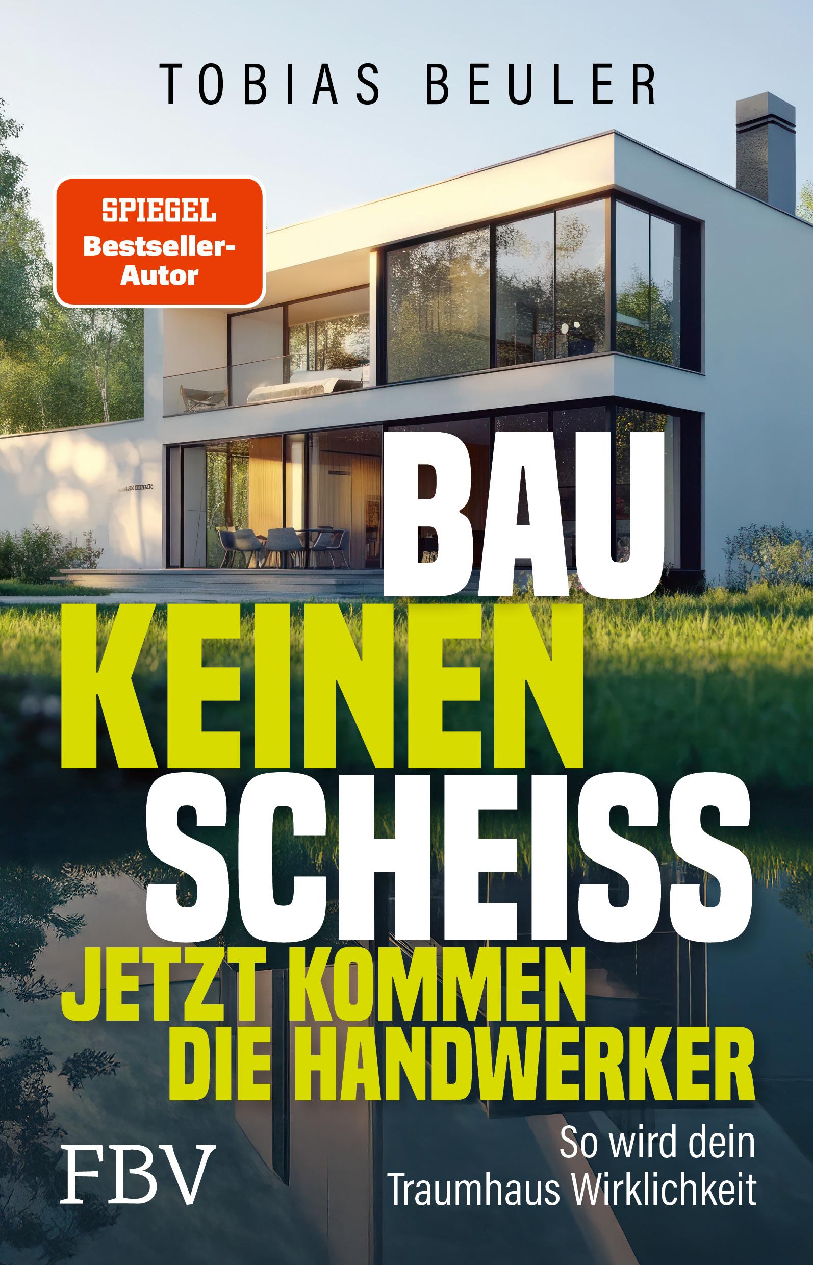 Vorderes Coverbild Bau keinen Scheiß - Jetzt kommen die Handwerker