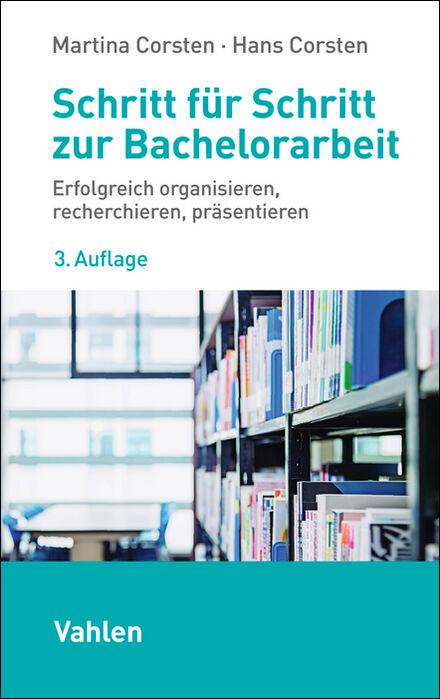 Vorderes Coverbild Schritt für Schritt zur Bachelorarbeit