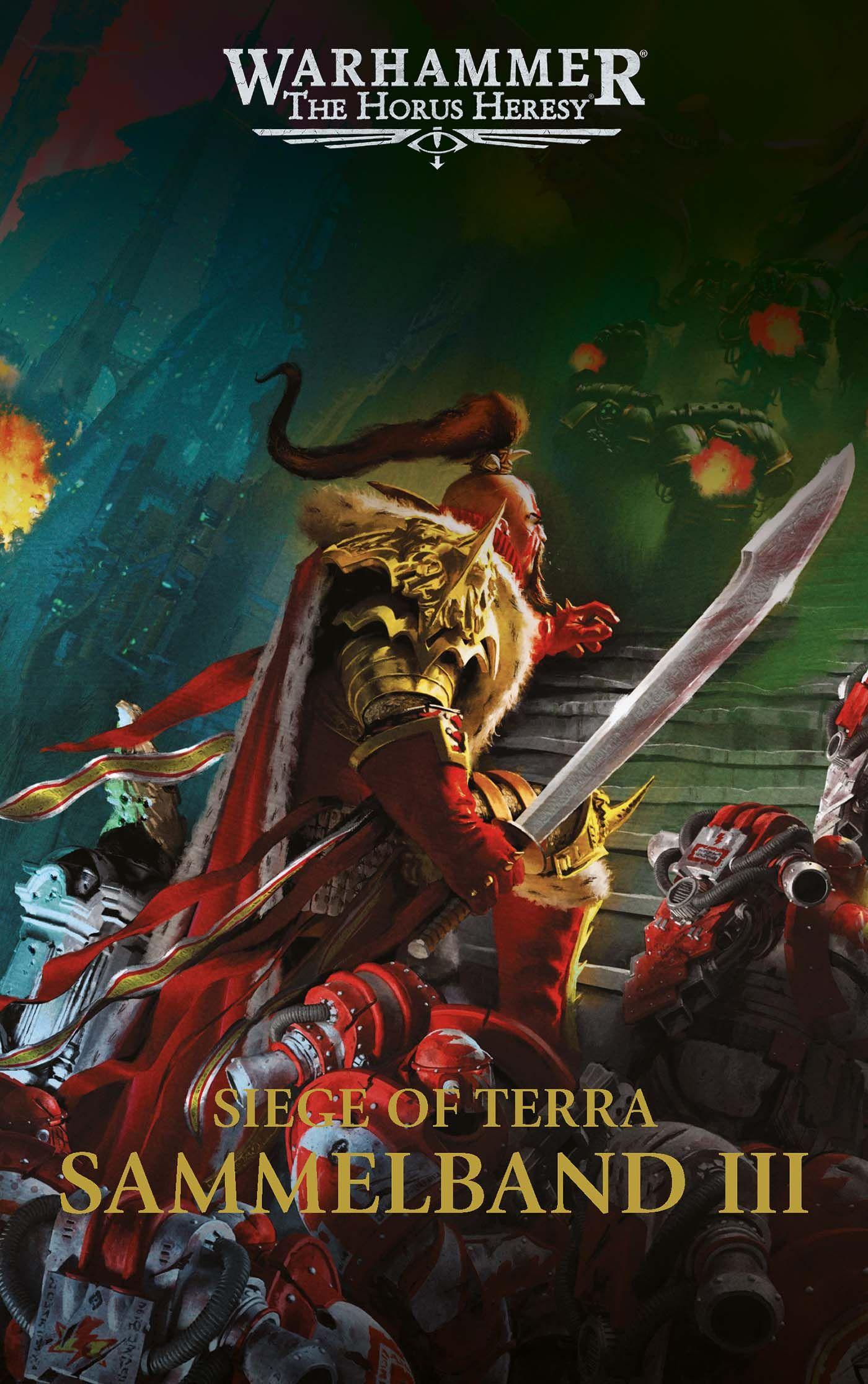 Vorderes Coverbild The Horus Heresy - Siege of Terra - Sammelband 03