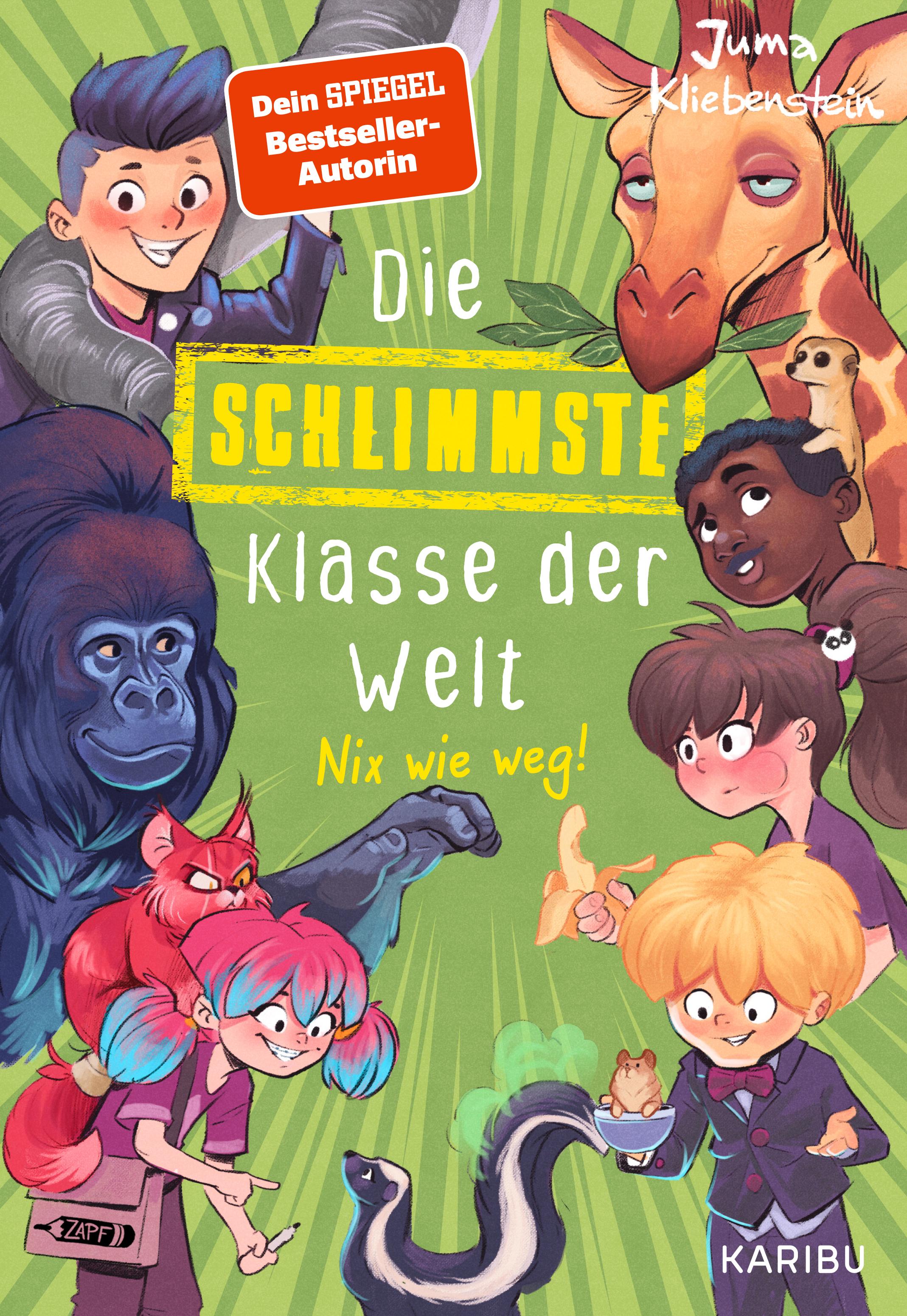 Vorderes Coverbild Die schlimmste Klasse der Welt (Band 5) - Nix wie weg!